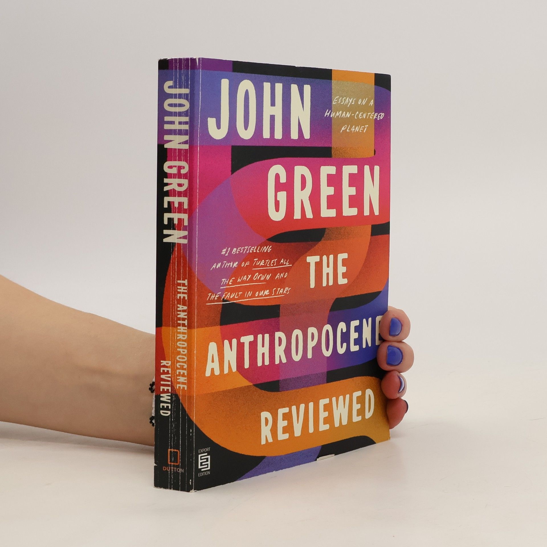 John Green The Anthropocene Reviewed