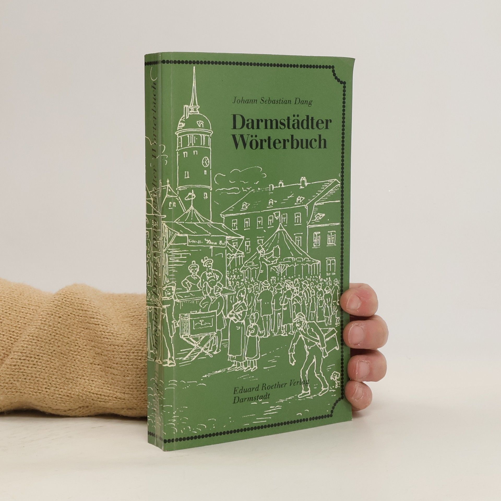 Johann Sebastian Dang Darmstädter Wörterbuch