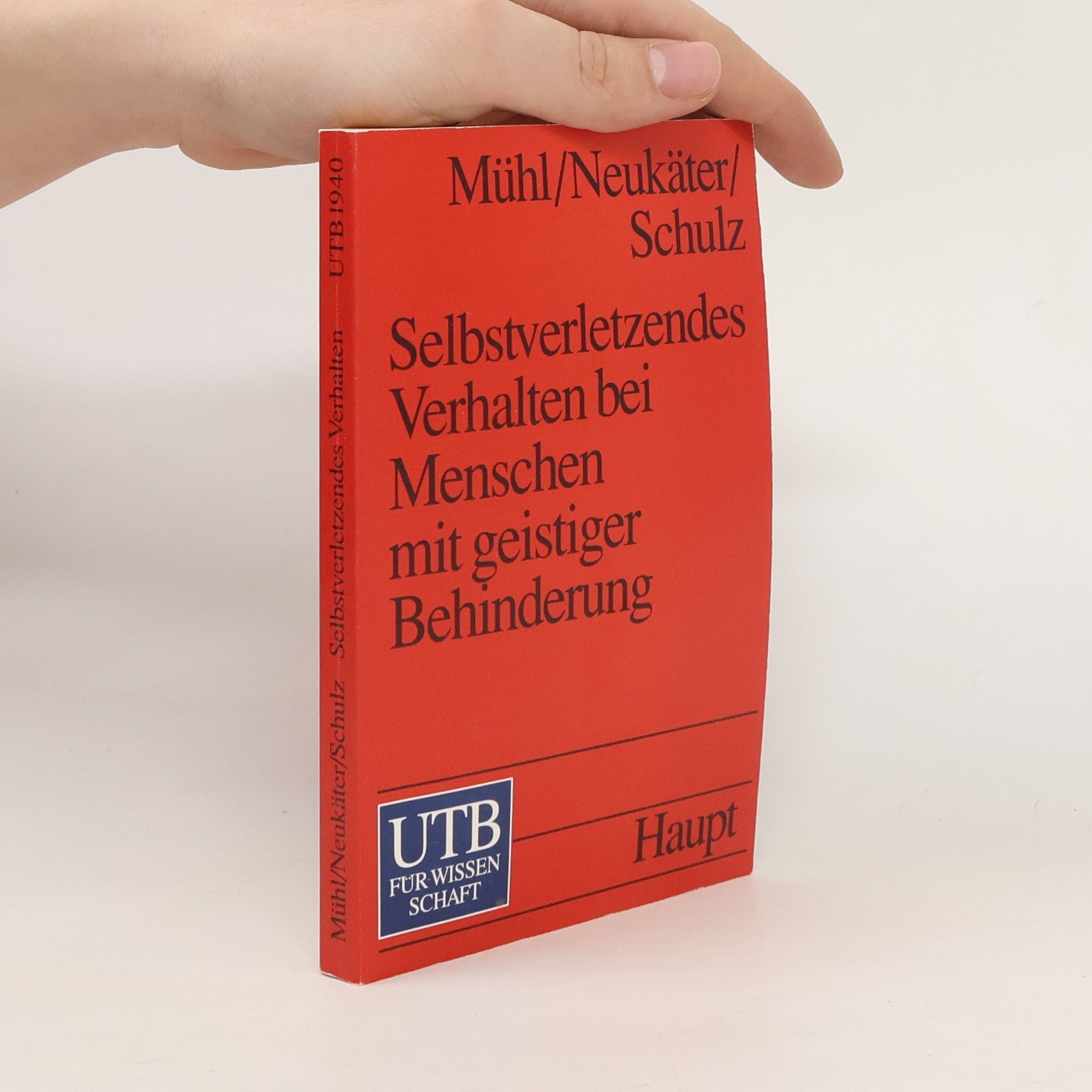 Heinz Mühl Selbstverletzendes Verhalten bei Menschen mit geistiger Behinderung