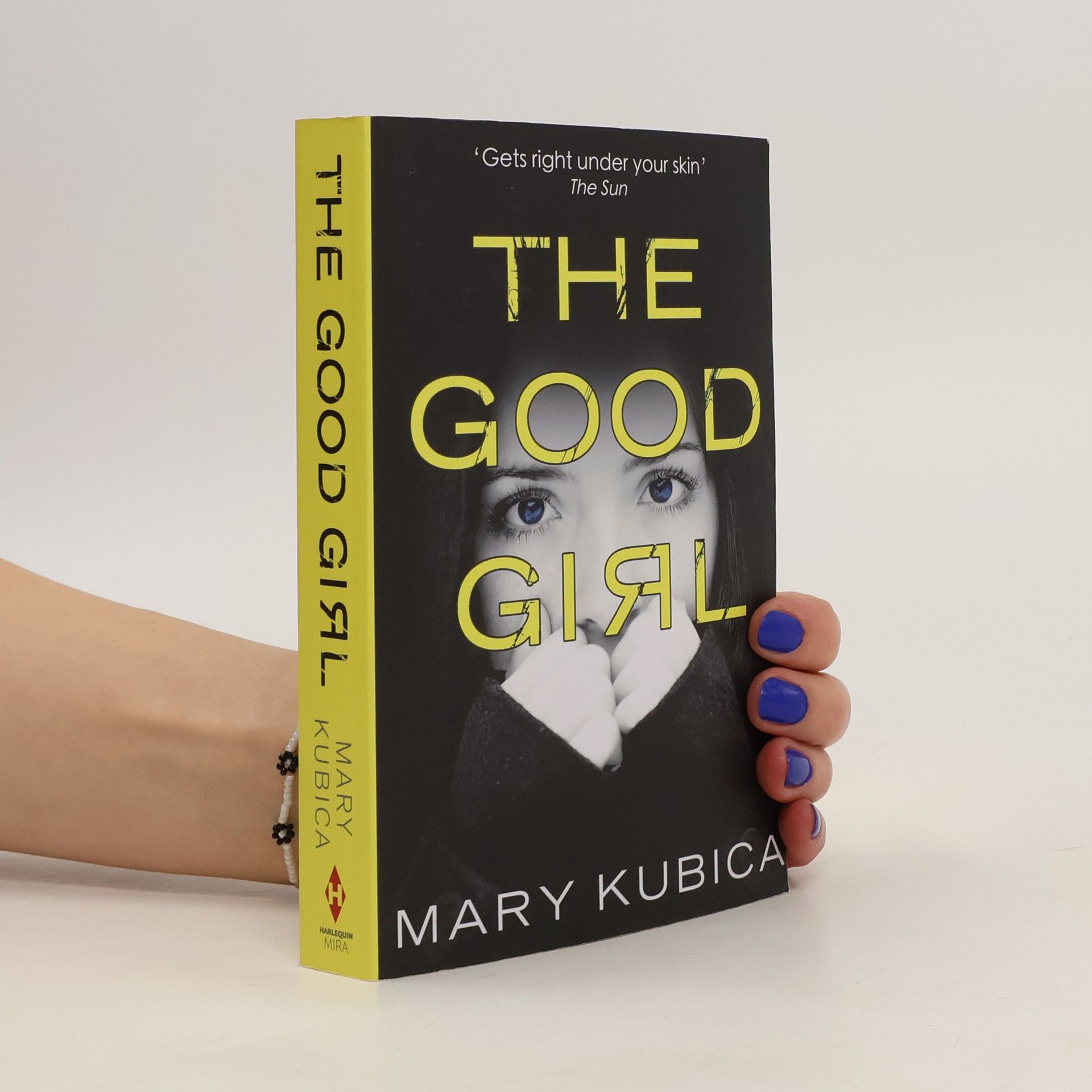 Mary Kubica The Good Girl. Good Girl. Entführt, englische Ausgabe
