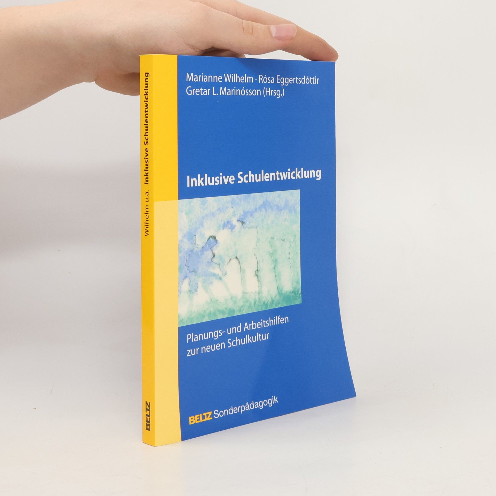 Marianne Wilhelm Inklusive Schulentwicklung