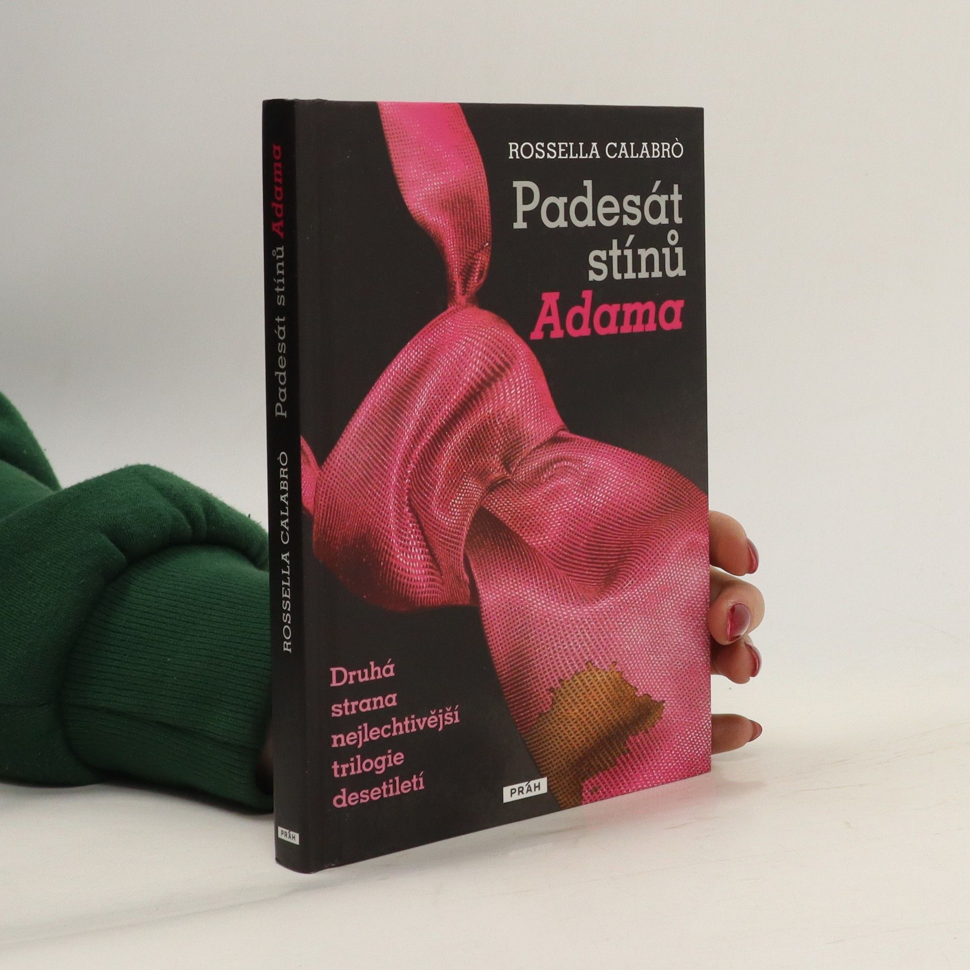 Rossella Calabró Padesát stínů Adama