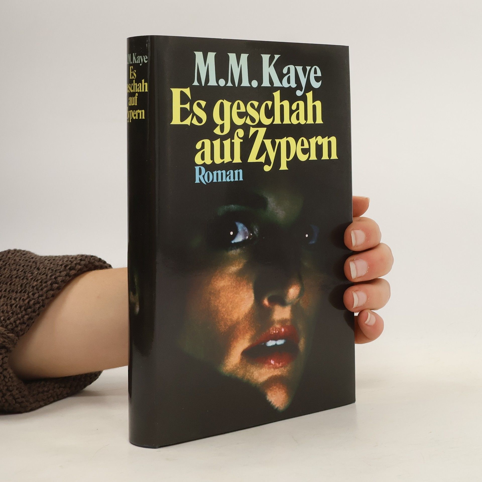 M. M. Mary Margaret Kaye Es geschah auf Zypern
