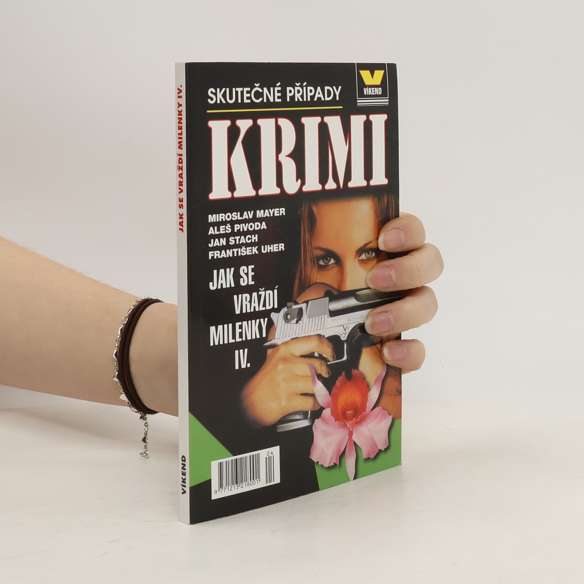 Jak se vraždí milenky IV.