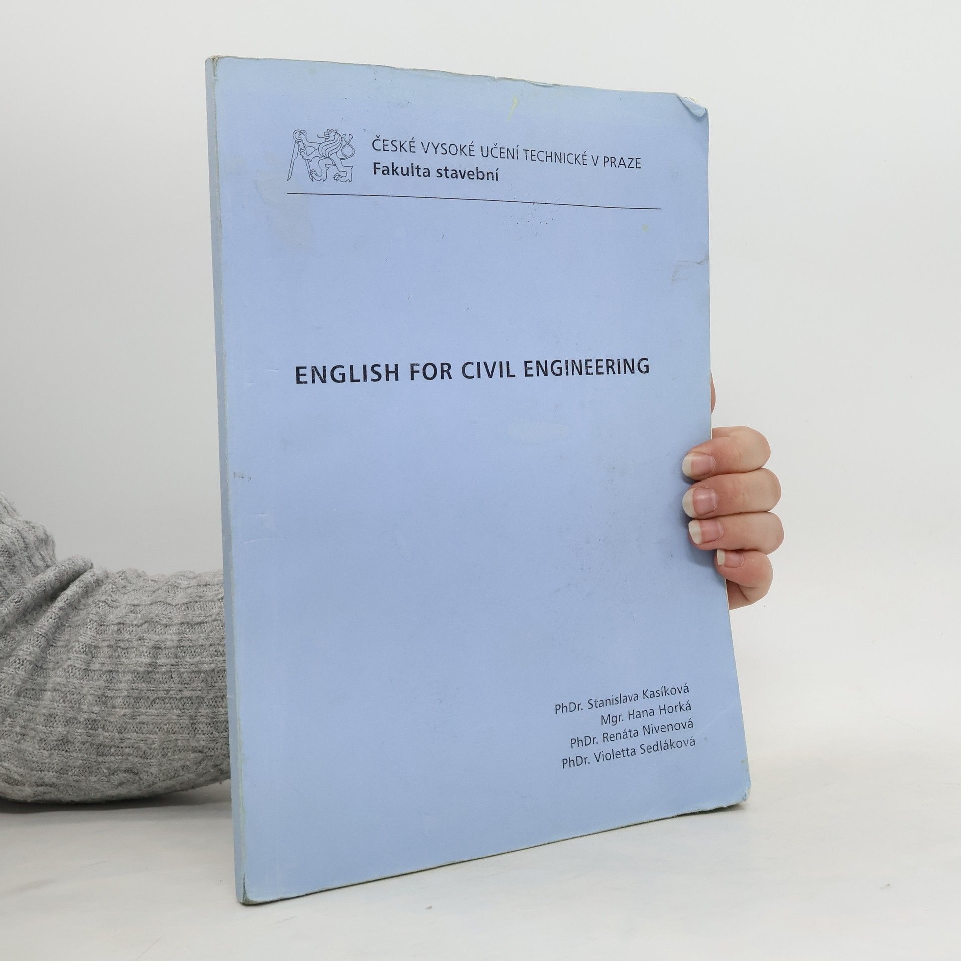 Stanislava Kasíková English for Civil Engineering