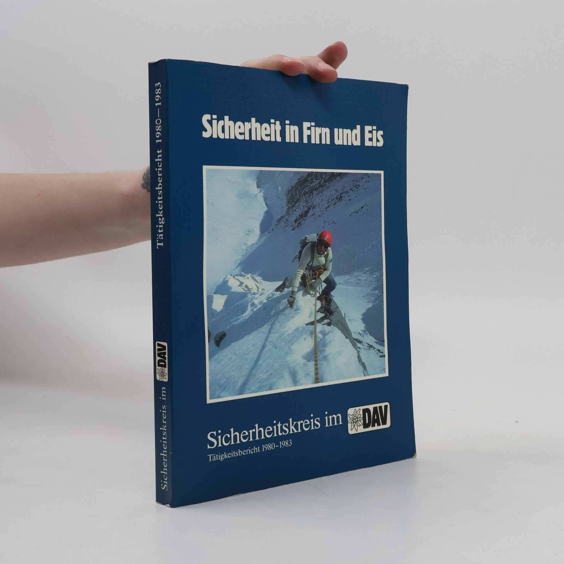 Pit Schubert Sicherheit in Firn und Eis