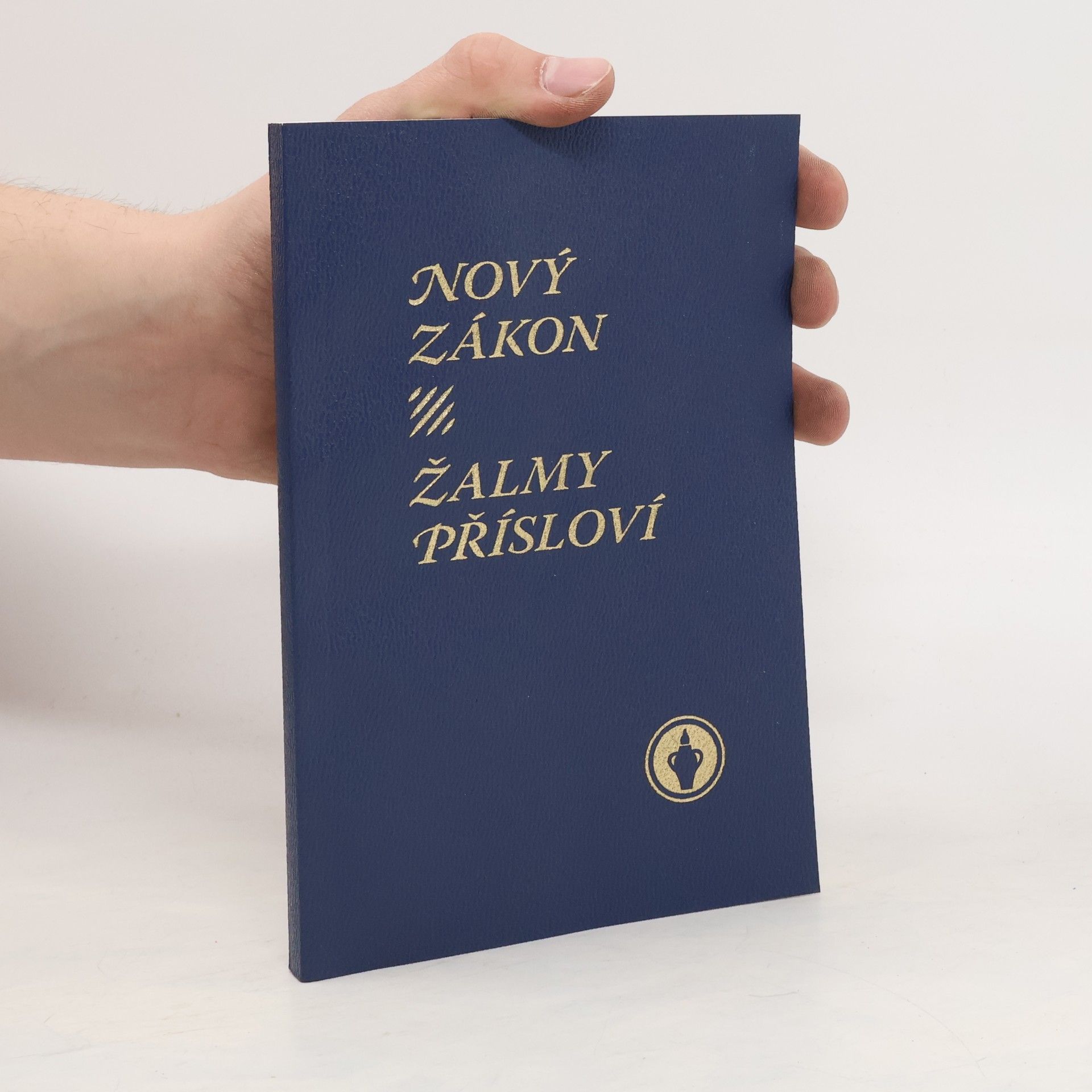 Collectif d'auteurs Nový zákon. Žalmy, přísloví