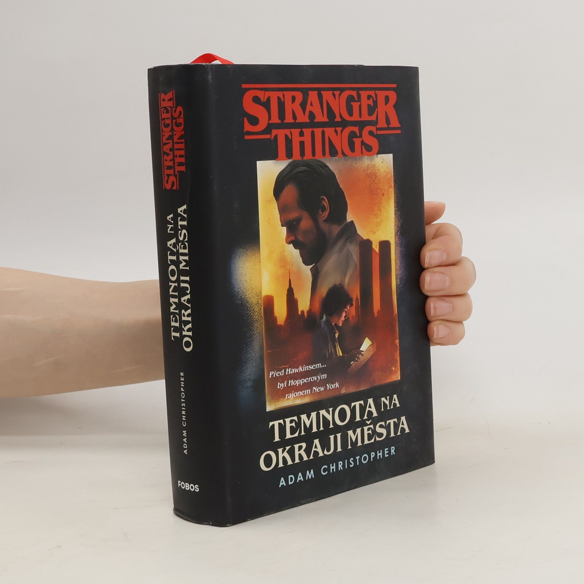 Adam Christopher Stranger Things. Temnota na okraji města
