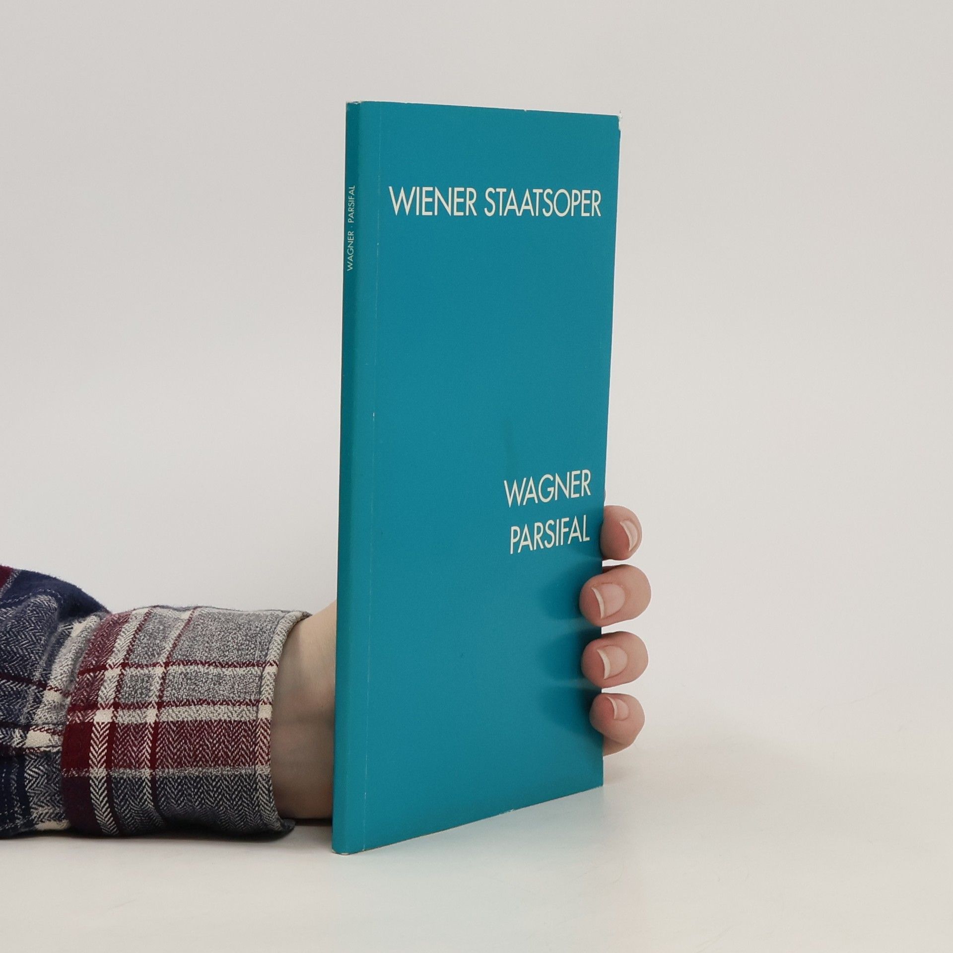 Collectif d'auteurs Wiener Staatsoper. Wagner. Parsifal