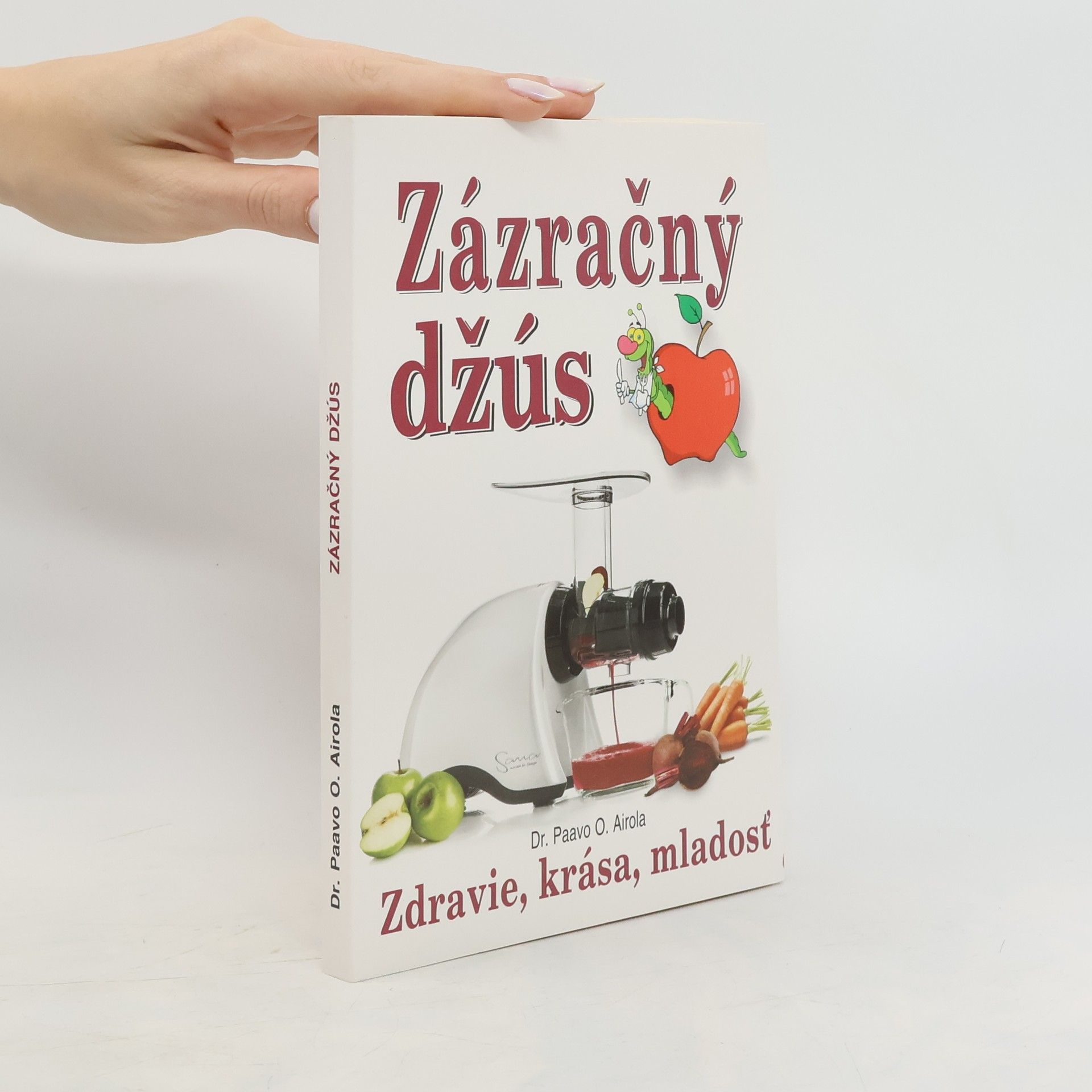Paavo Airola Zázračný džús