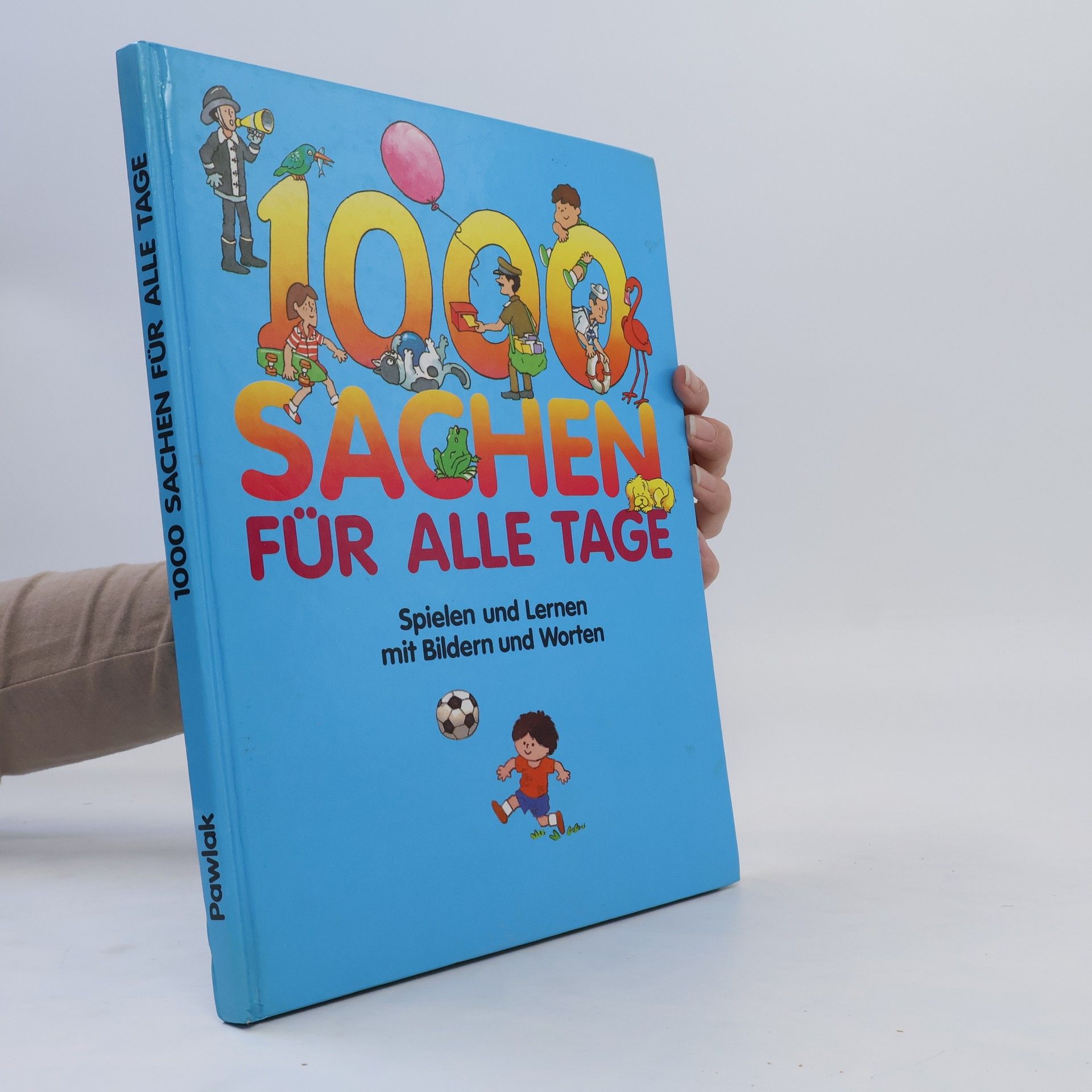 Collectif d'auteurs 1000 Sachen für alle Tage