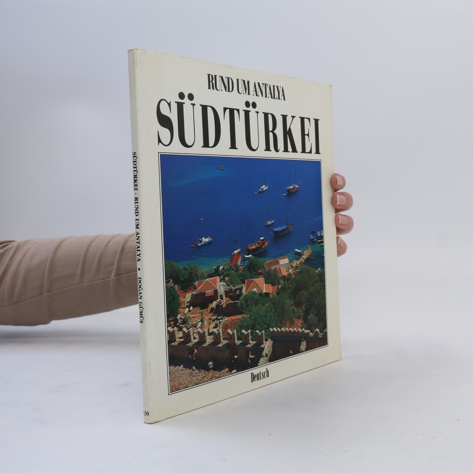 Dogan Gümüs Rund um Antalya. Südtürkei