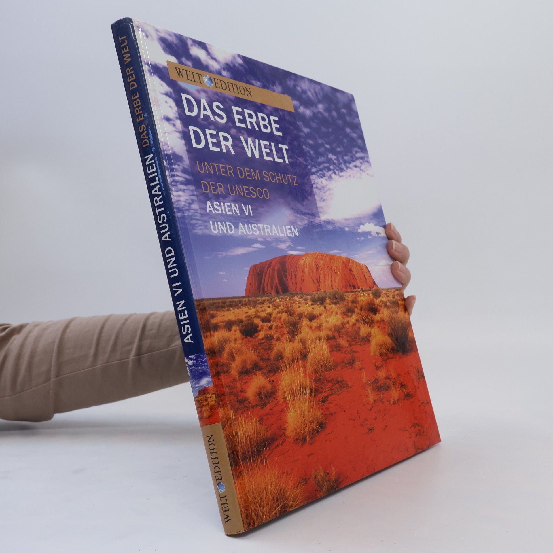 Collectif d'auteurs Das Erbe der Welt. Asien VI und Australien