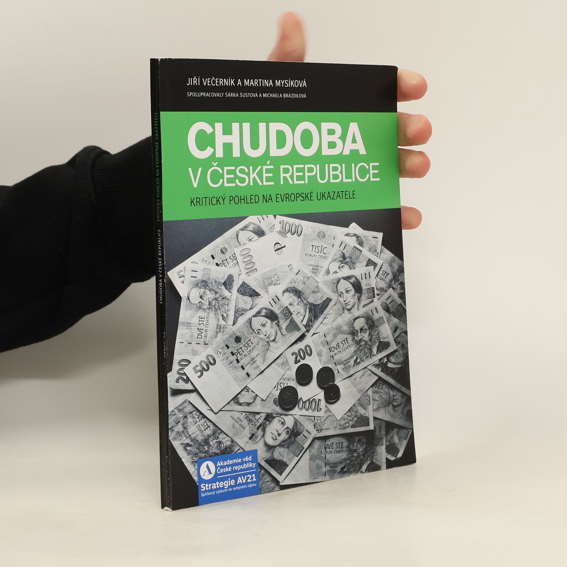 Jiří Večerník Chudoba v České republice : Kritický pohled na evropské ukazatele