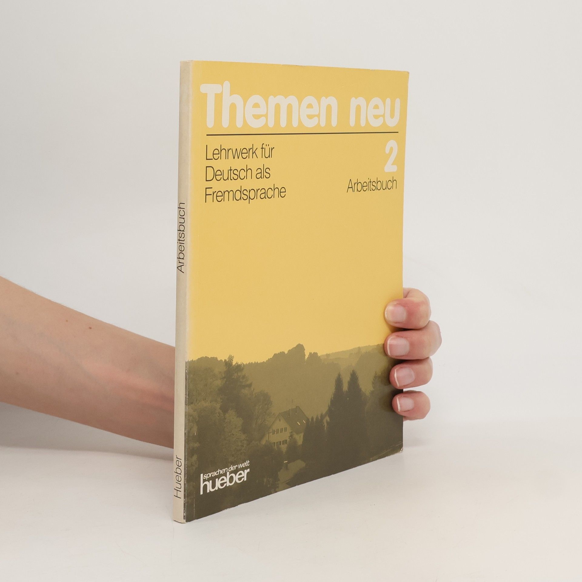 Hartmut Aufderstrasse Themen neu : Lehrwerk für Deutsch als Fremdsprache. 2, Arbeitsbuch