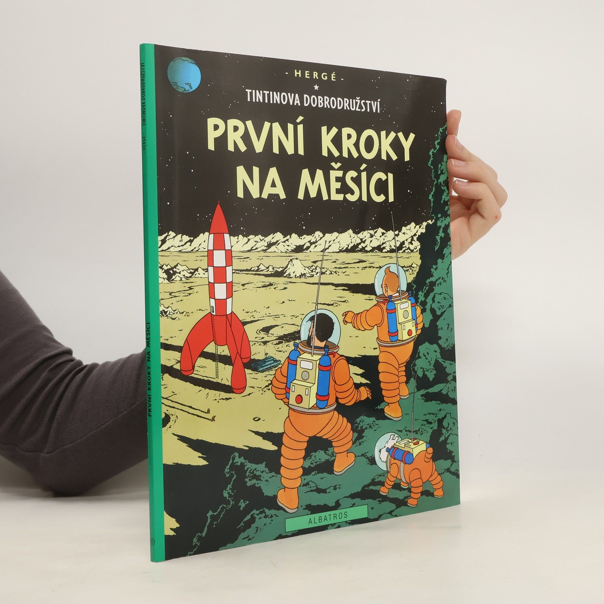 Kateřina Vinšová Tintinova dobrodružství : První kroky na Měsíci