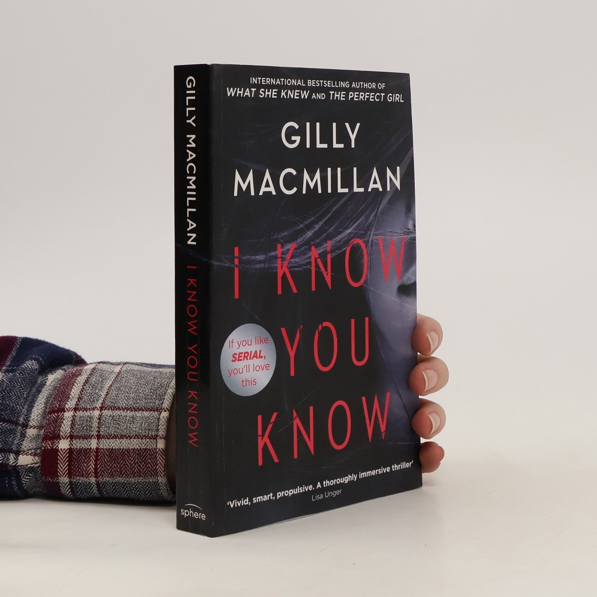 Gilly Macmillan I Know You Know