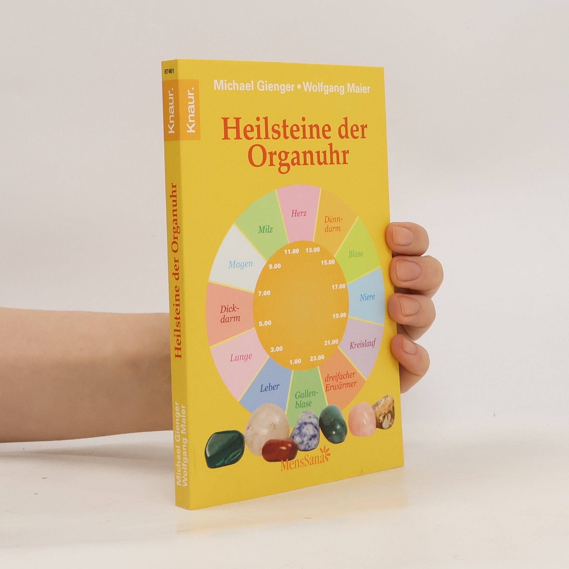 Michael Gienger Heilsteine der Organuhr