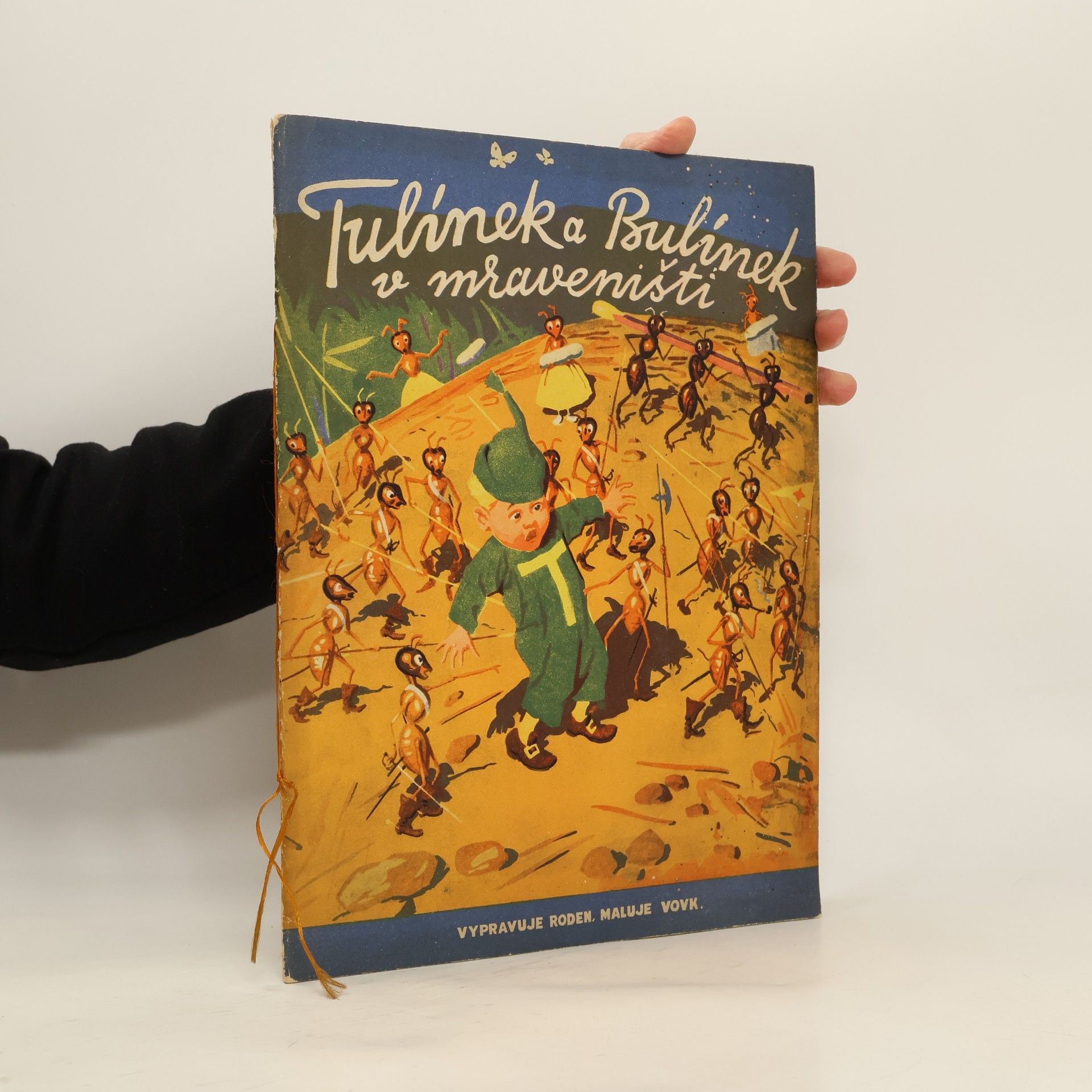 Josef Roden Tulínek a Bulínek v mraveništi