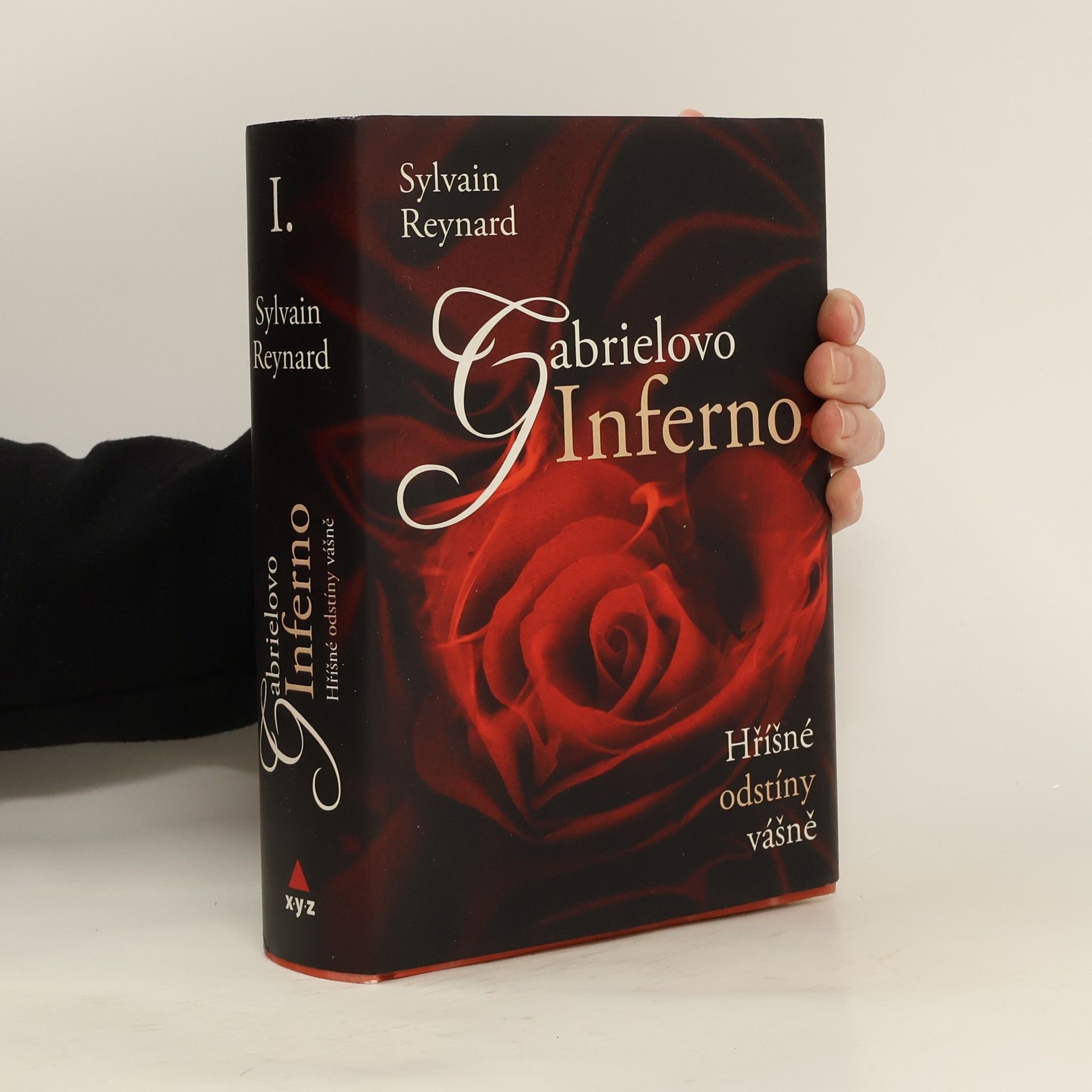 Sylvain Reynard Hříšné odstíny vášně I. díl. Gabrielovo inferno