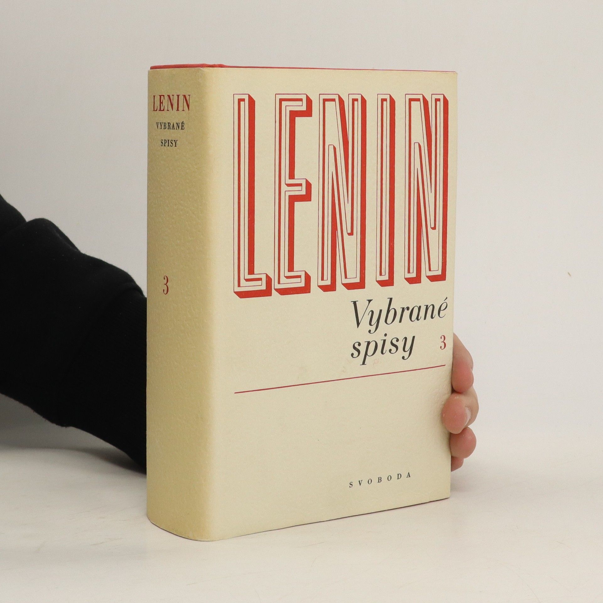 Vladimir Iljič Lenin Lenin. Vybrané spisy. Svazek 3
