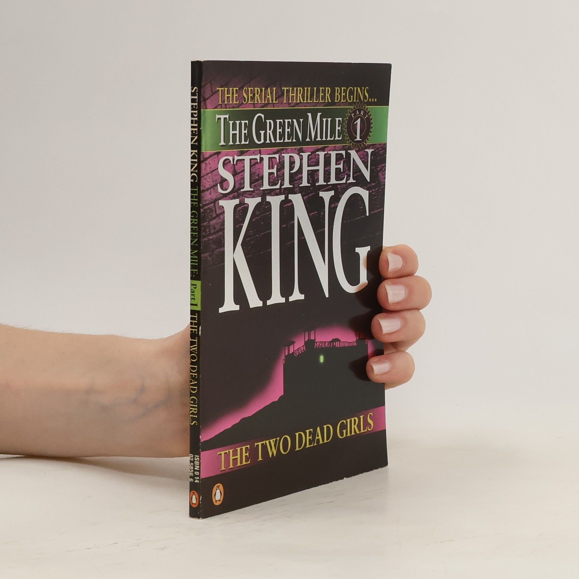 Stephen King The Green Mile, Engl. ed.. Pt.1. The Two Dead Girls