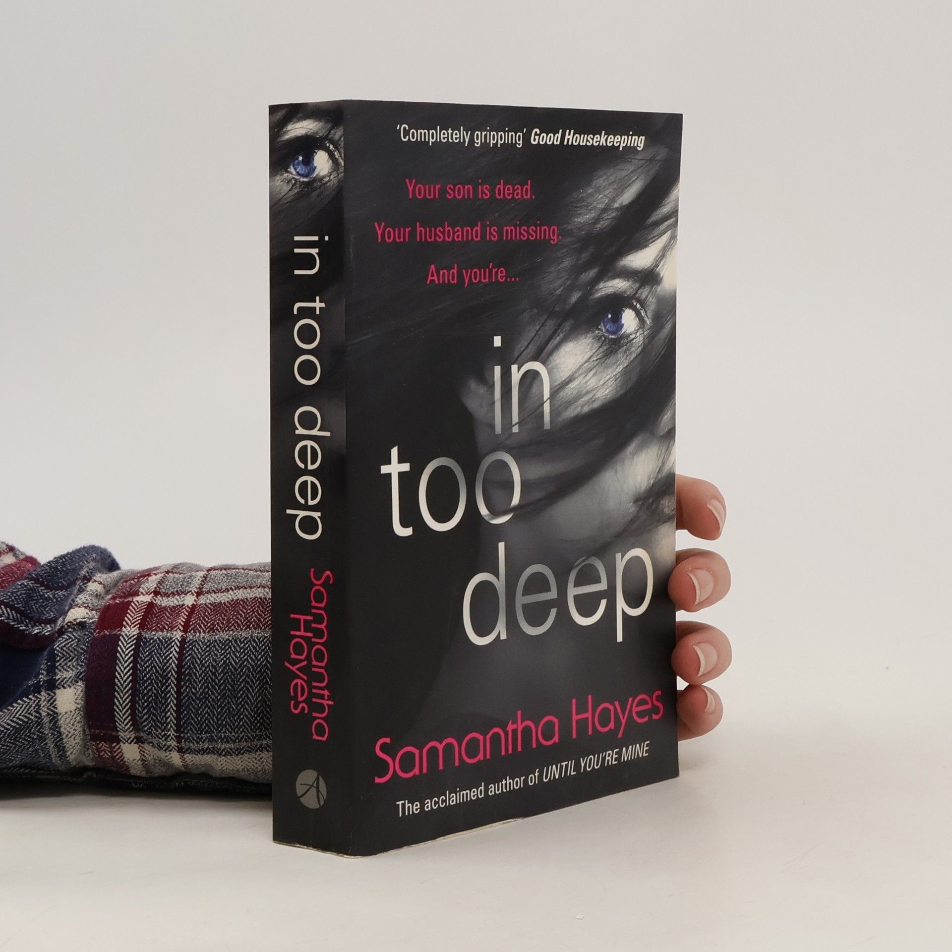 Samantha Hayes In Too Deep