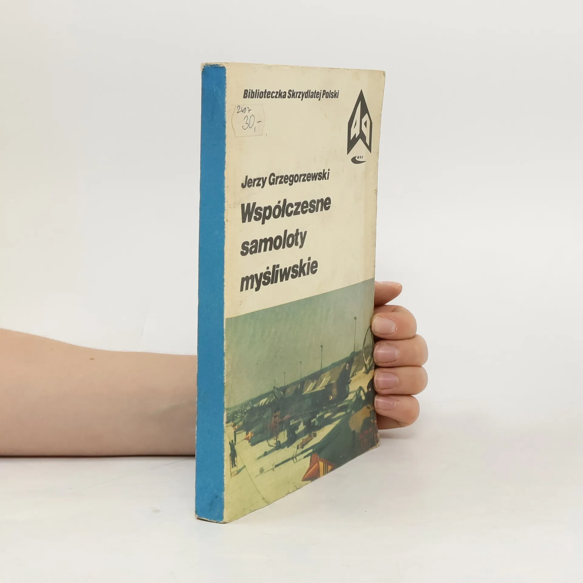 Współczesne samoloty myśliwskie | Book | Paperback | Jerzy Grzegorzewski | PL