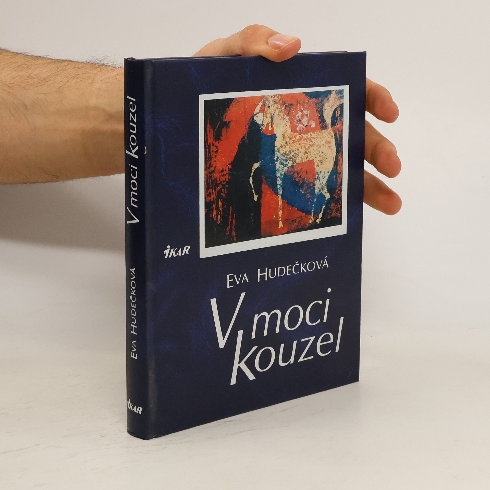 Eva Hudečková V moci kouzel