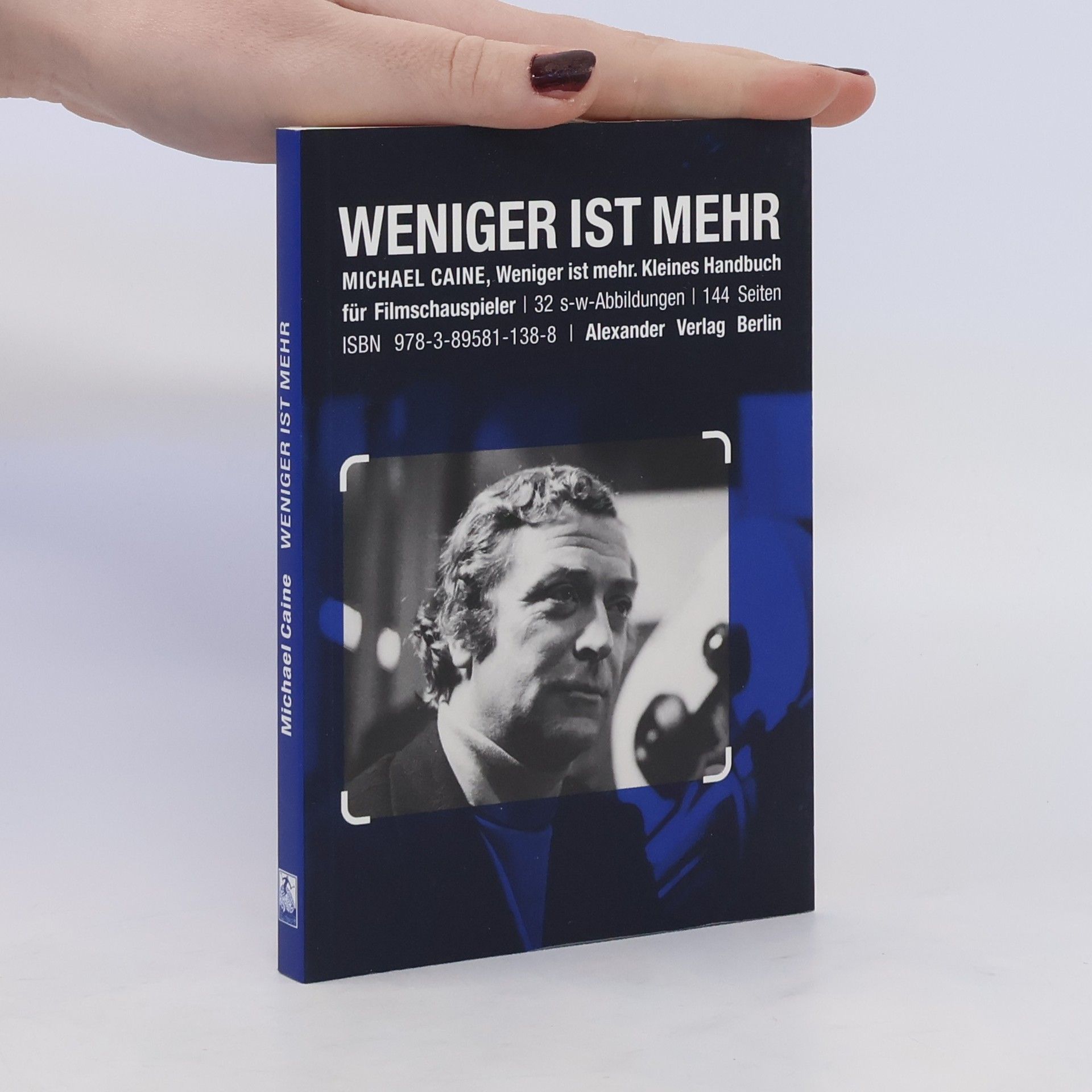 Michael Caine Weniger ist mehr