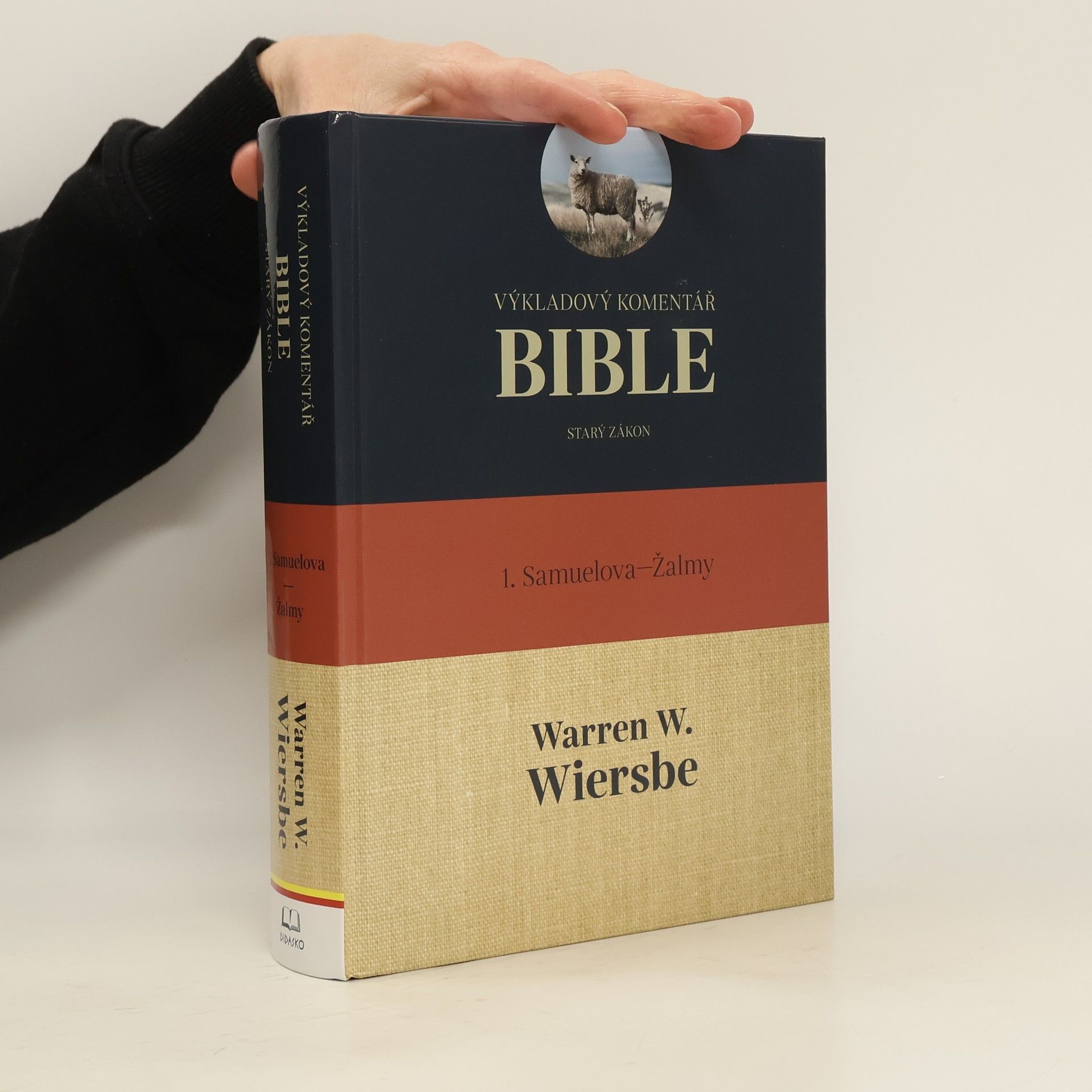 Warren W. Wiersbe Výkladový komentář Bible (1. Samuelova – Žalmy)