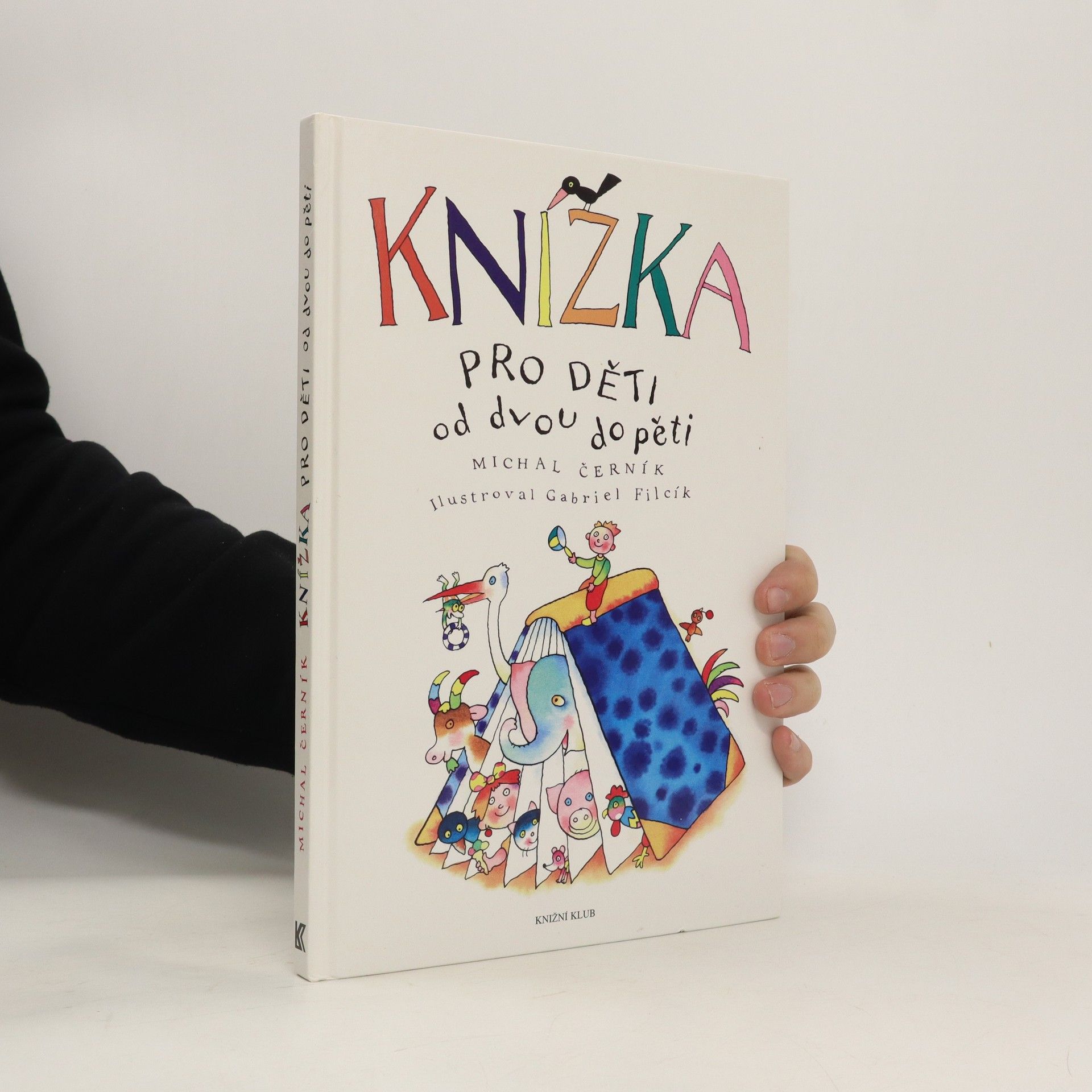 Michal Černík Knížka pro děti od dvou do pěti