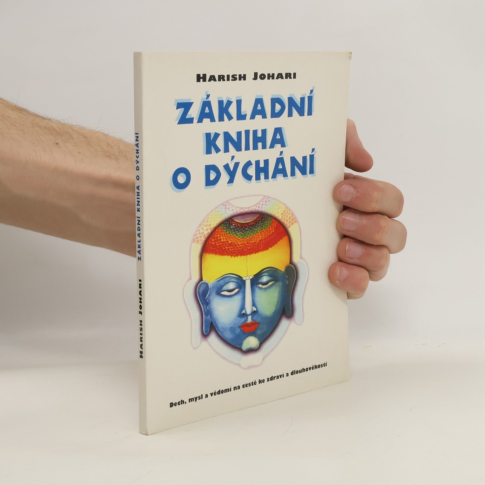 Harish Johari Základní kniha o dýchání