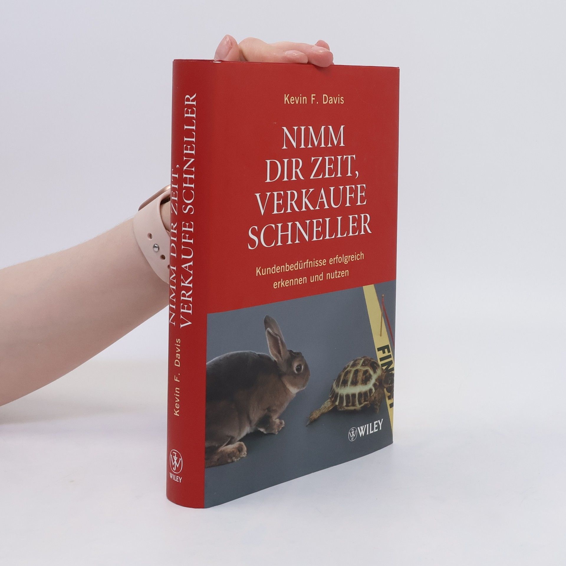 Kevin Davis Nimm Dir Zeit, verkaufe schneller