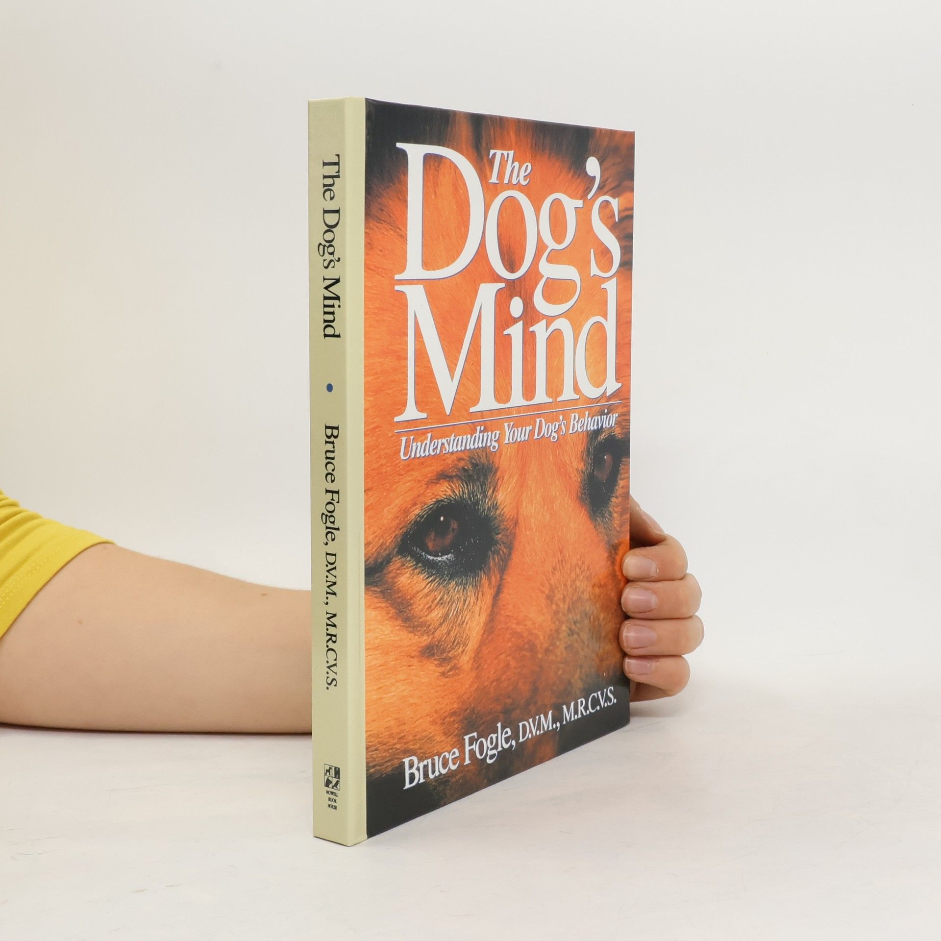 Bruce Fogle The Dog's Mind