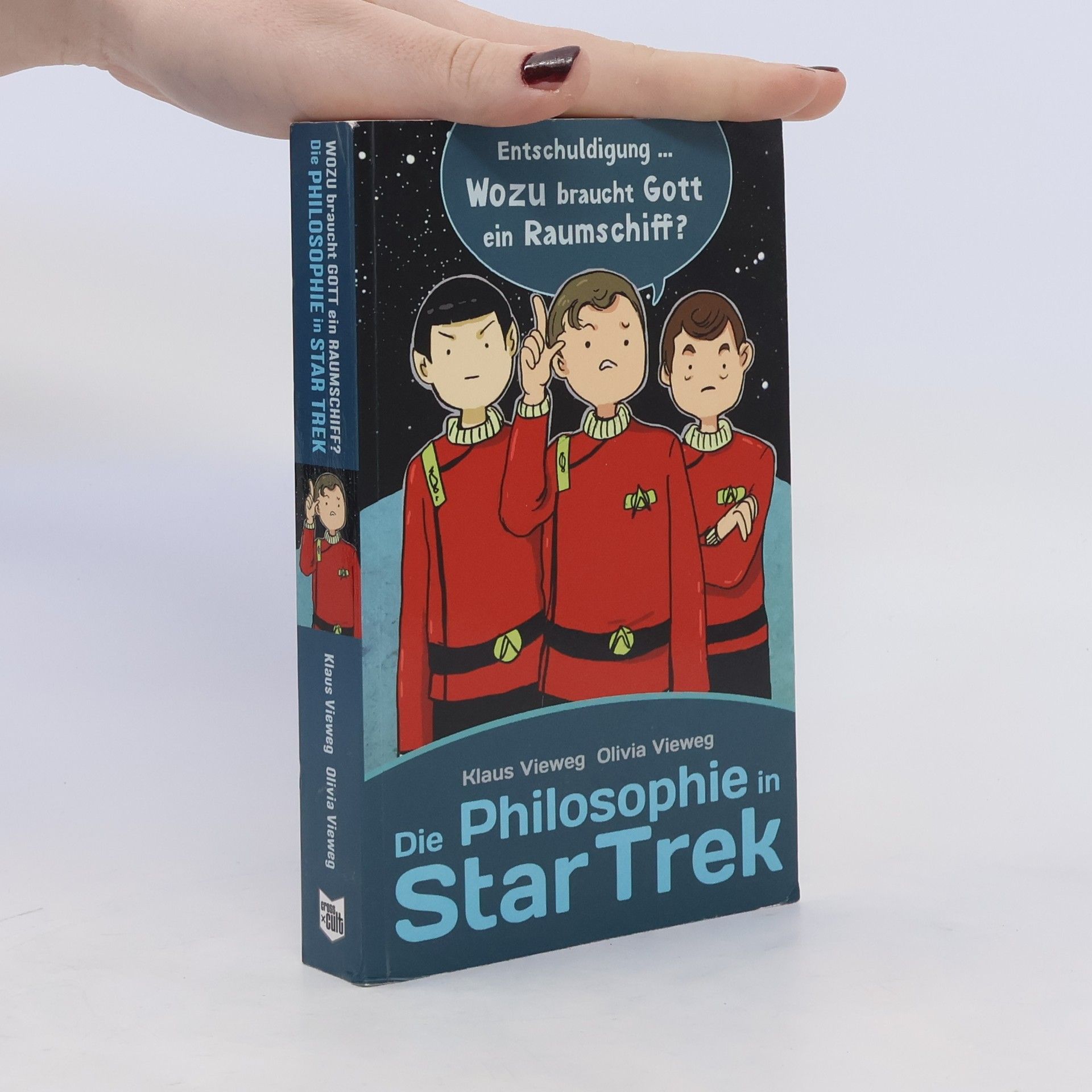 Klaus Vieweg Die Philosophie in Star Trek