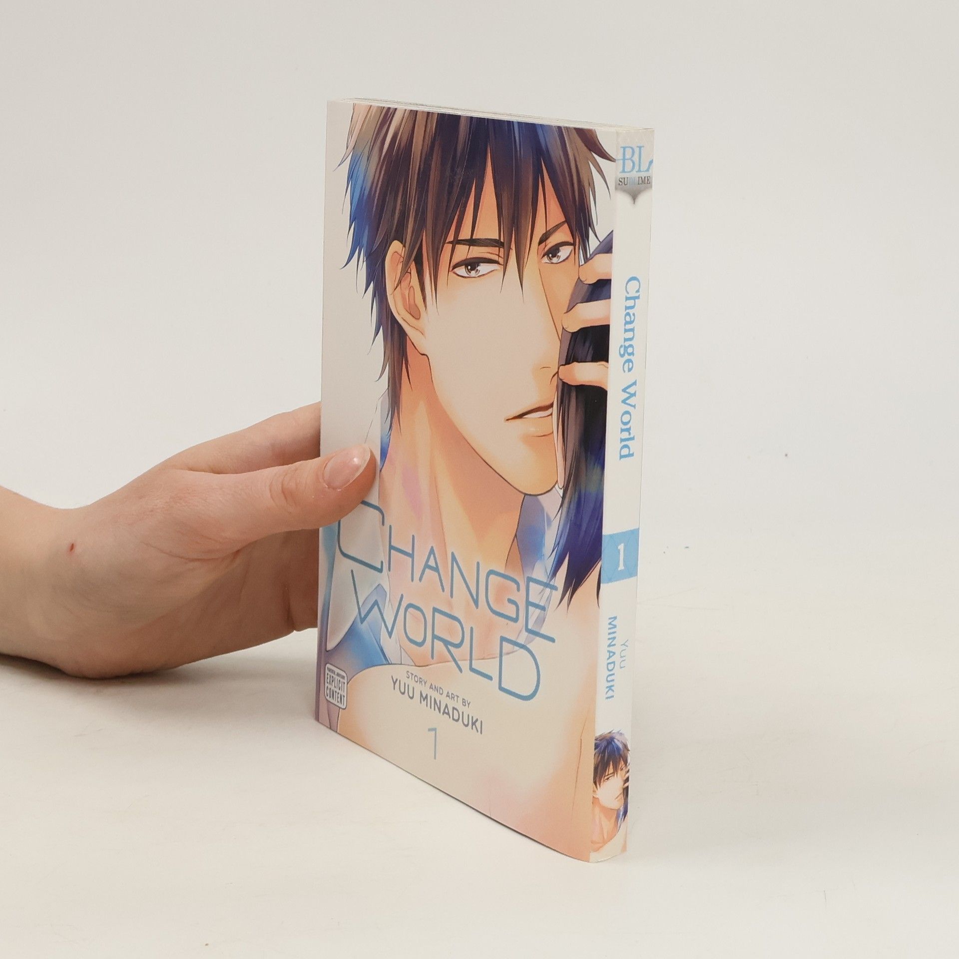 Yū Minazuki Change World, Vol. 1