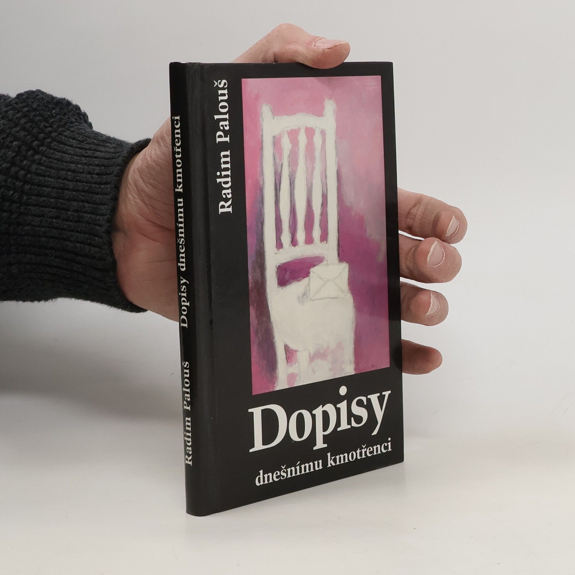 Radim Palouš Dopisy dnešnímu kmotřenci