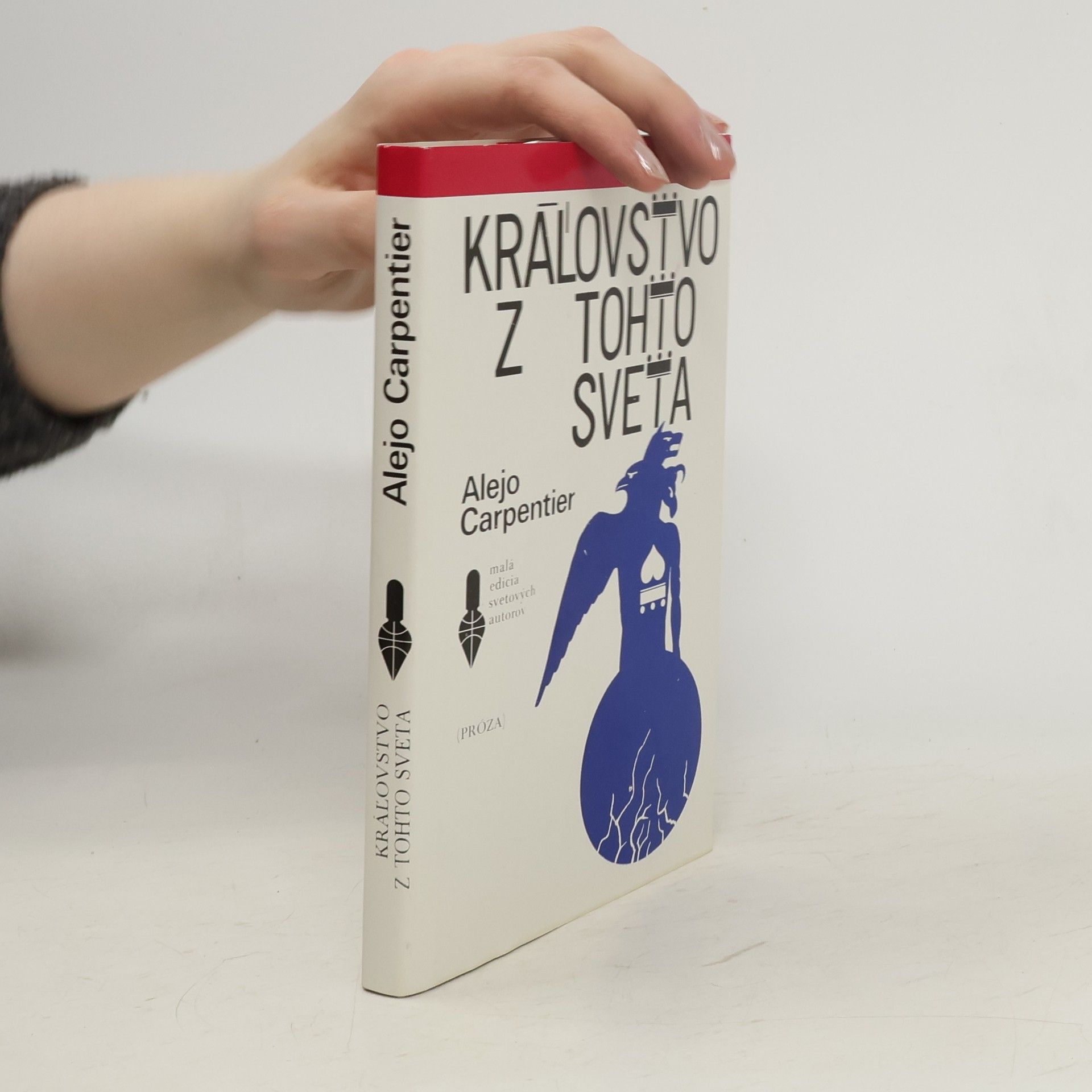 Alejo Carpentier Kráľovstvo z tohto sveta