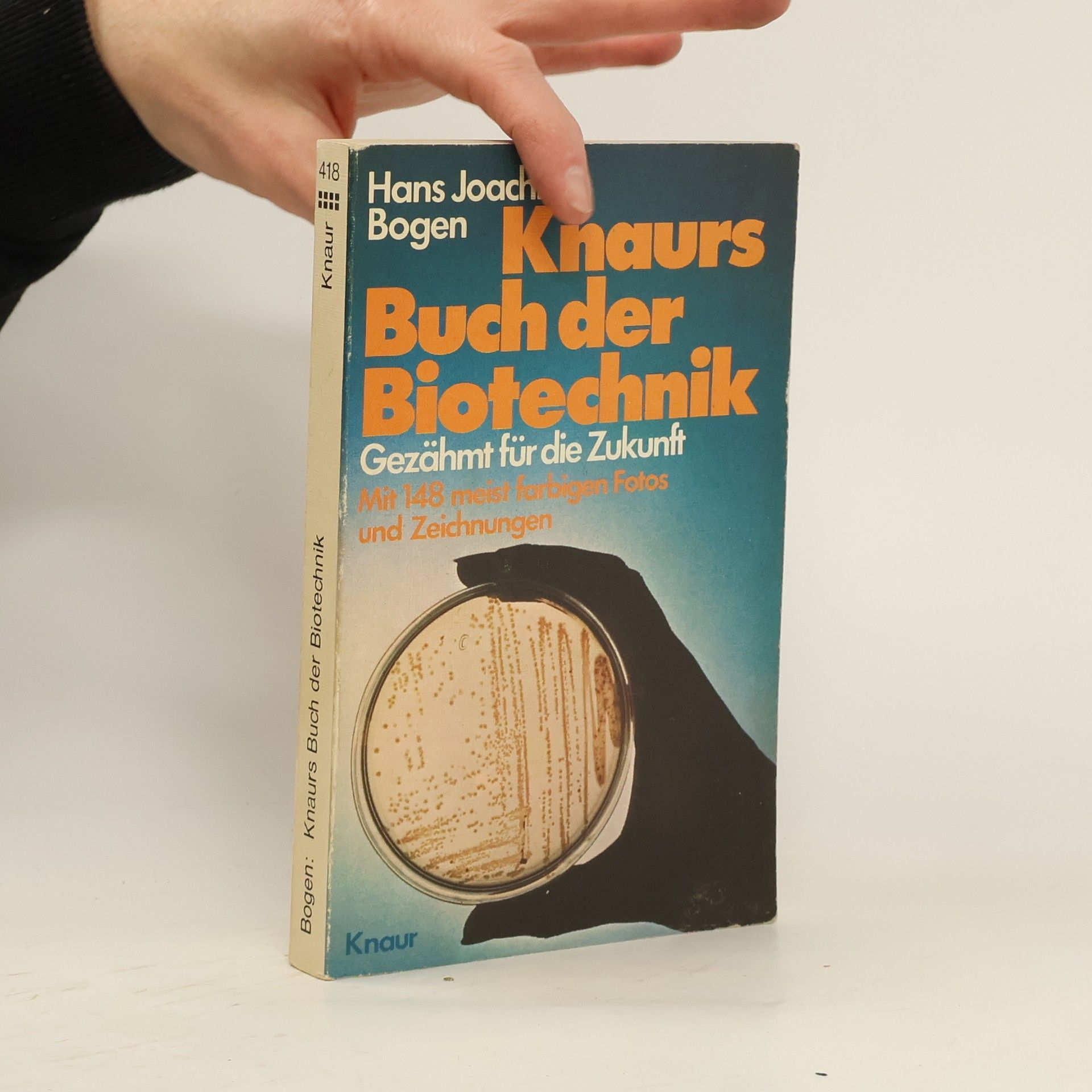 Hans Joachim Bogen Knaurs Buch der Biotechnik