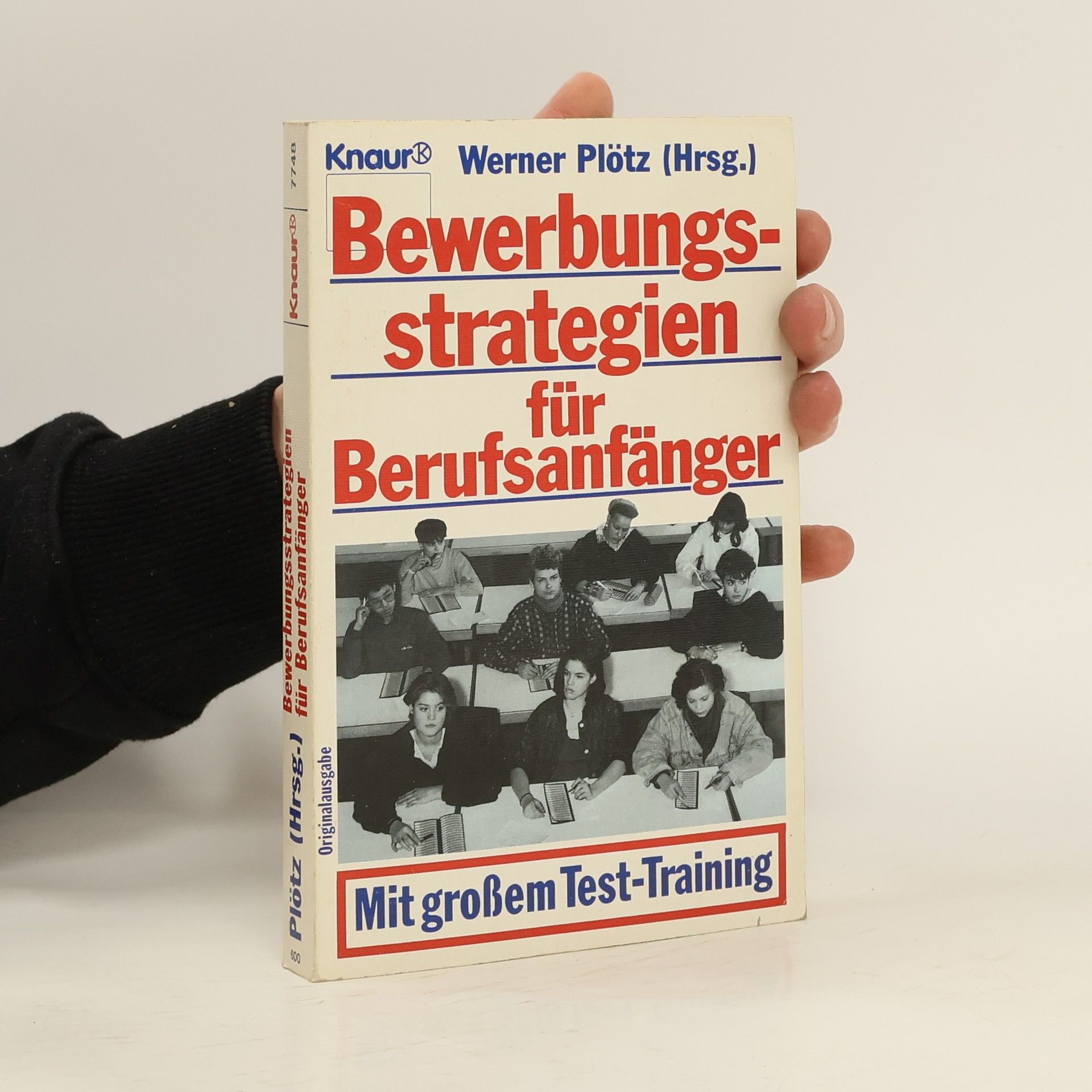 Werner Plötz Bewerbungsstrategien für Berufsanfänger