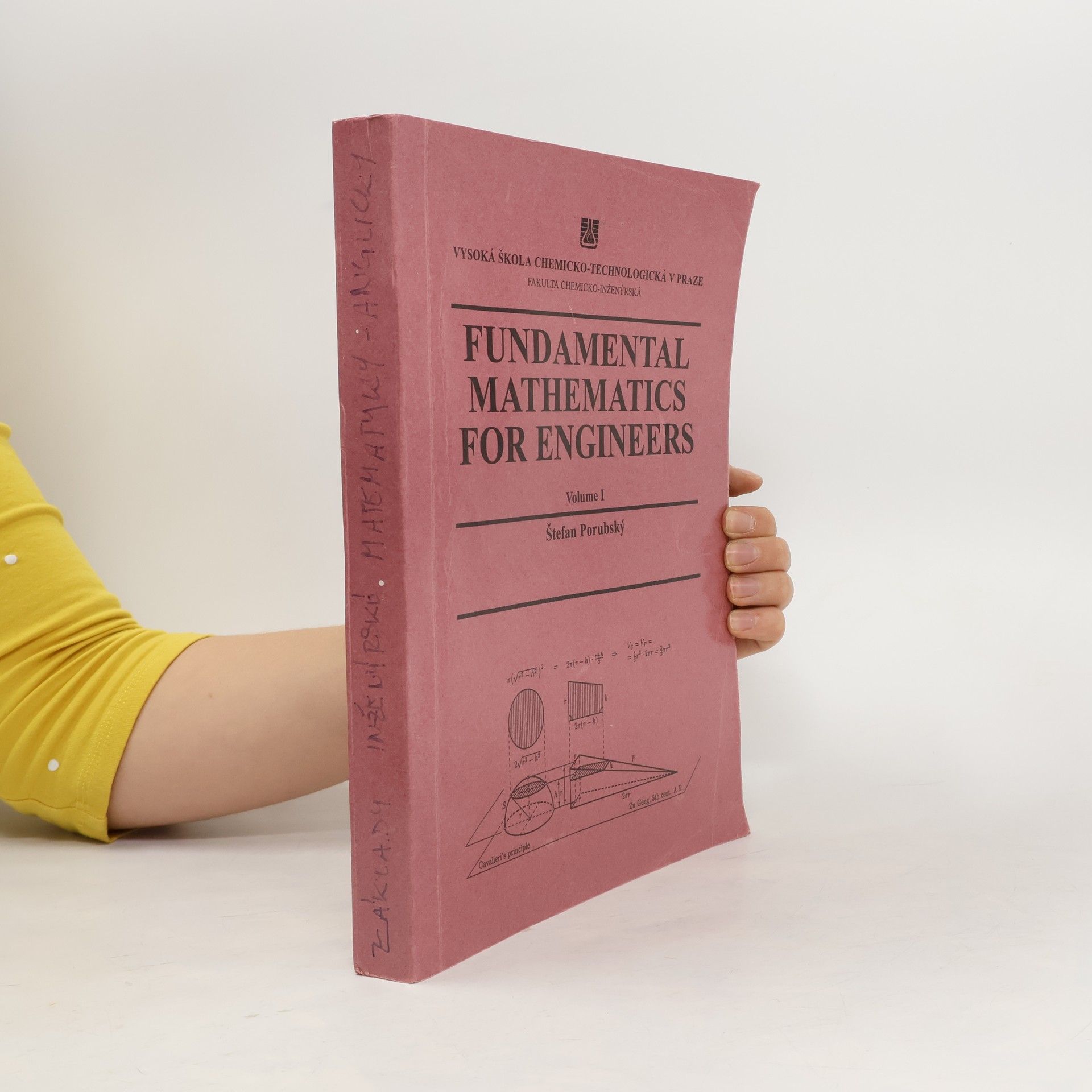Štefan Porubský Fundamental Mathematics for Engineers. Volume I