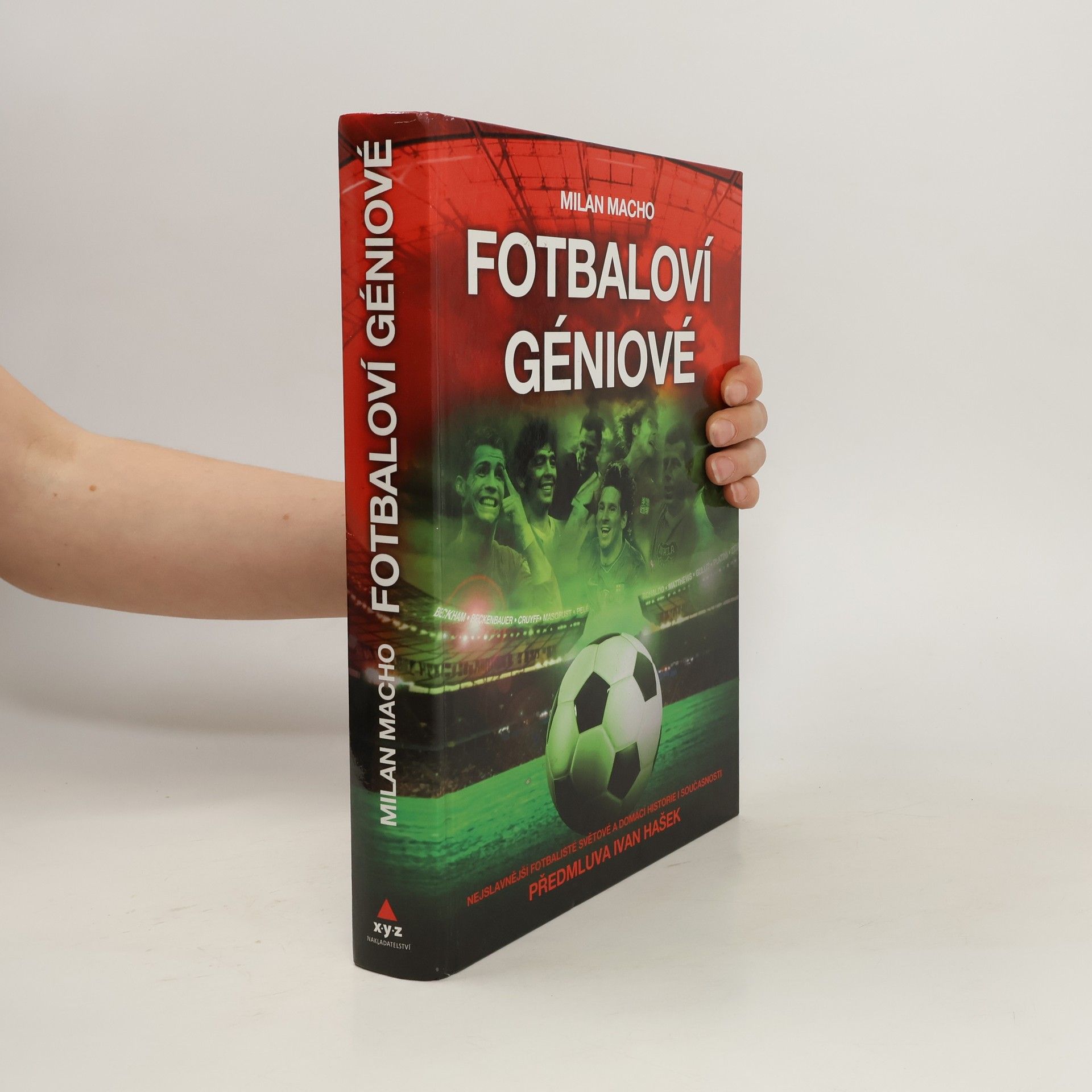 Milan Macho Fotbaloví géniové