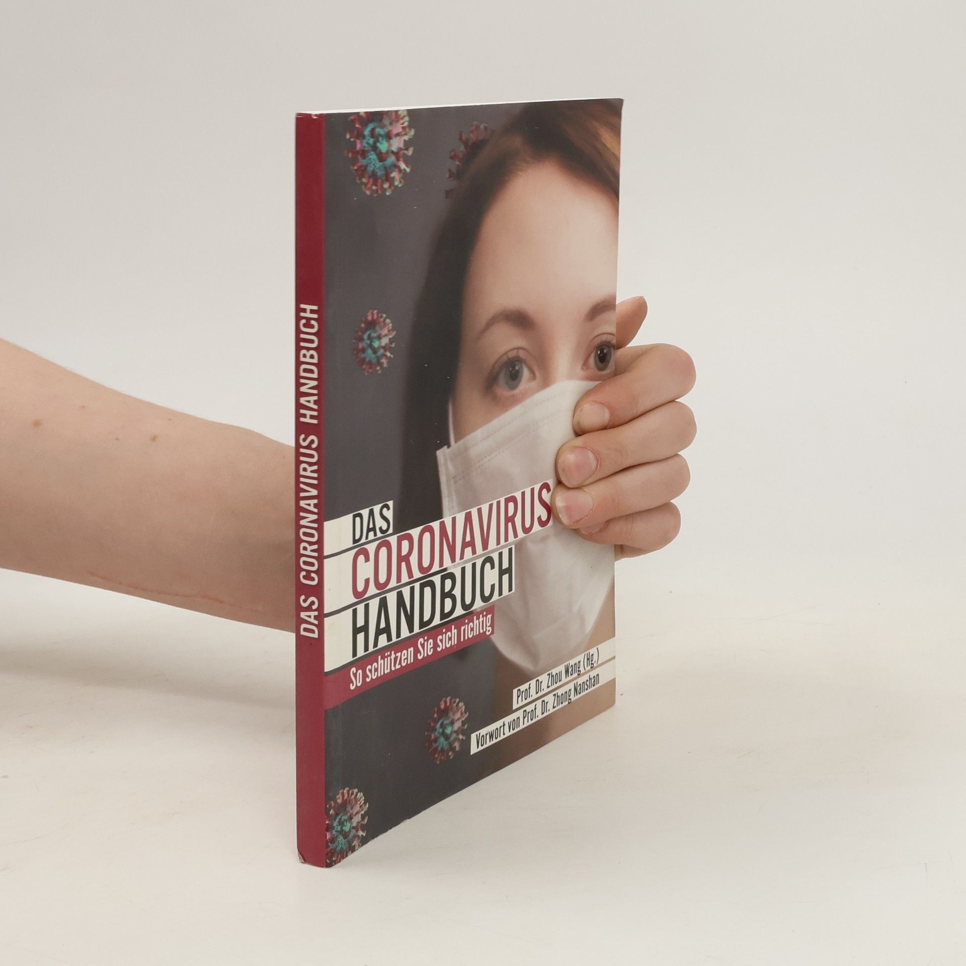 Zhou Wang Das Coronavirus Handbuch