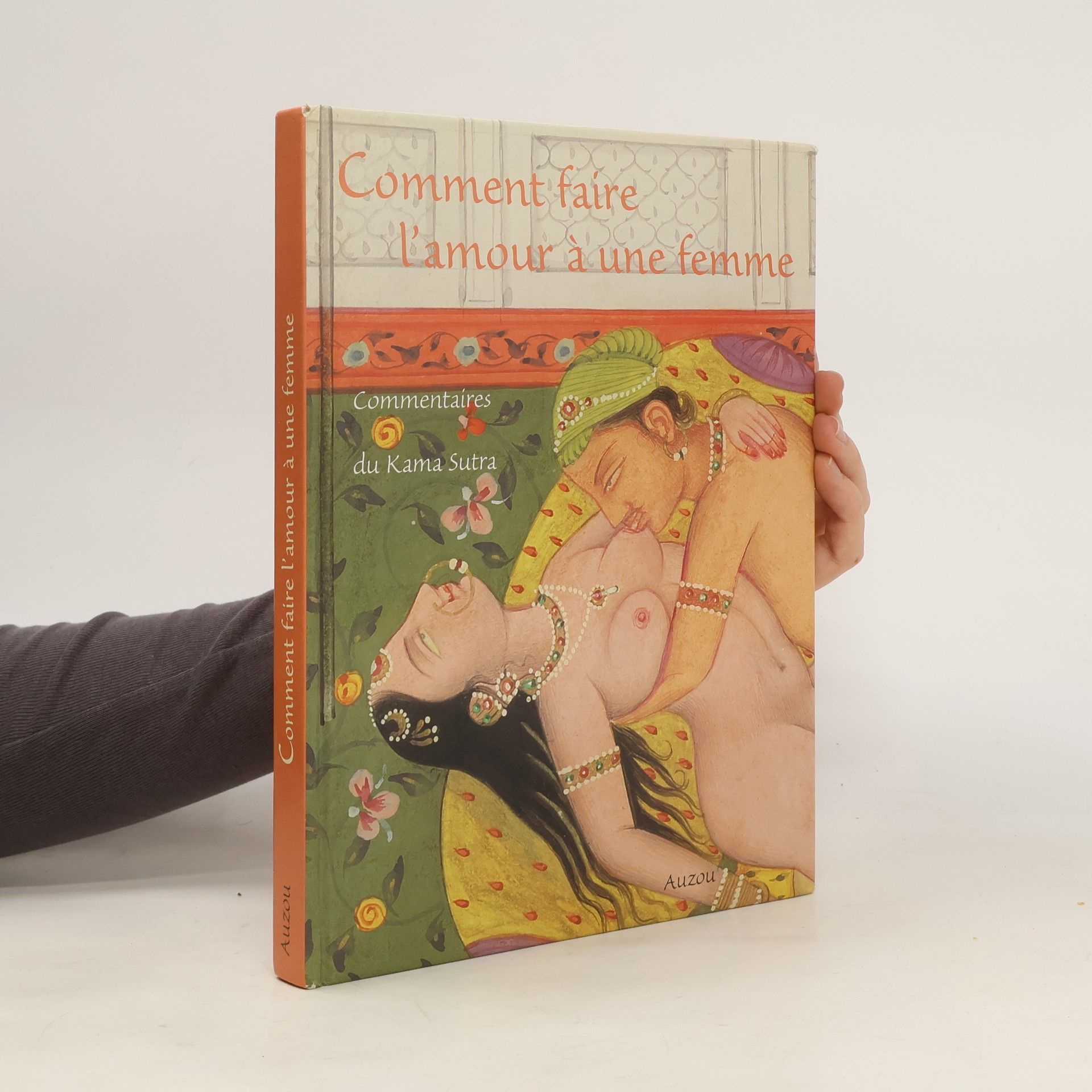 Pawan K. Varma Comment faire l'amour à une femme
