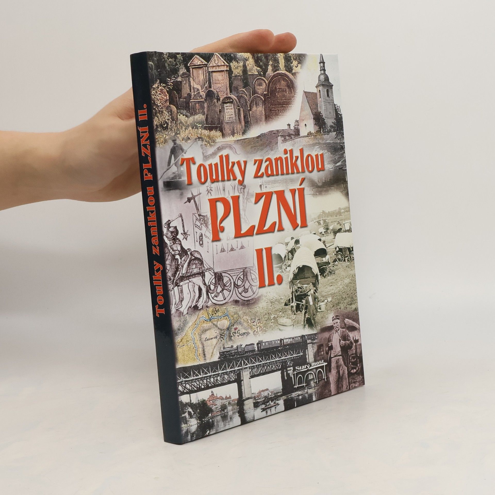 Jan Hajšman Toulky zaniklou Plzní II.