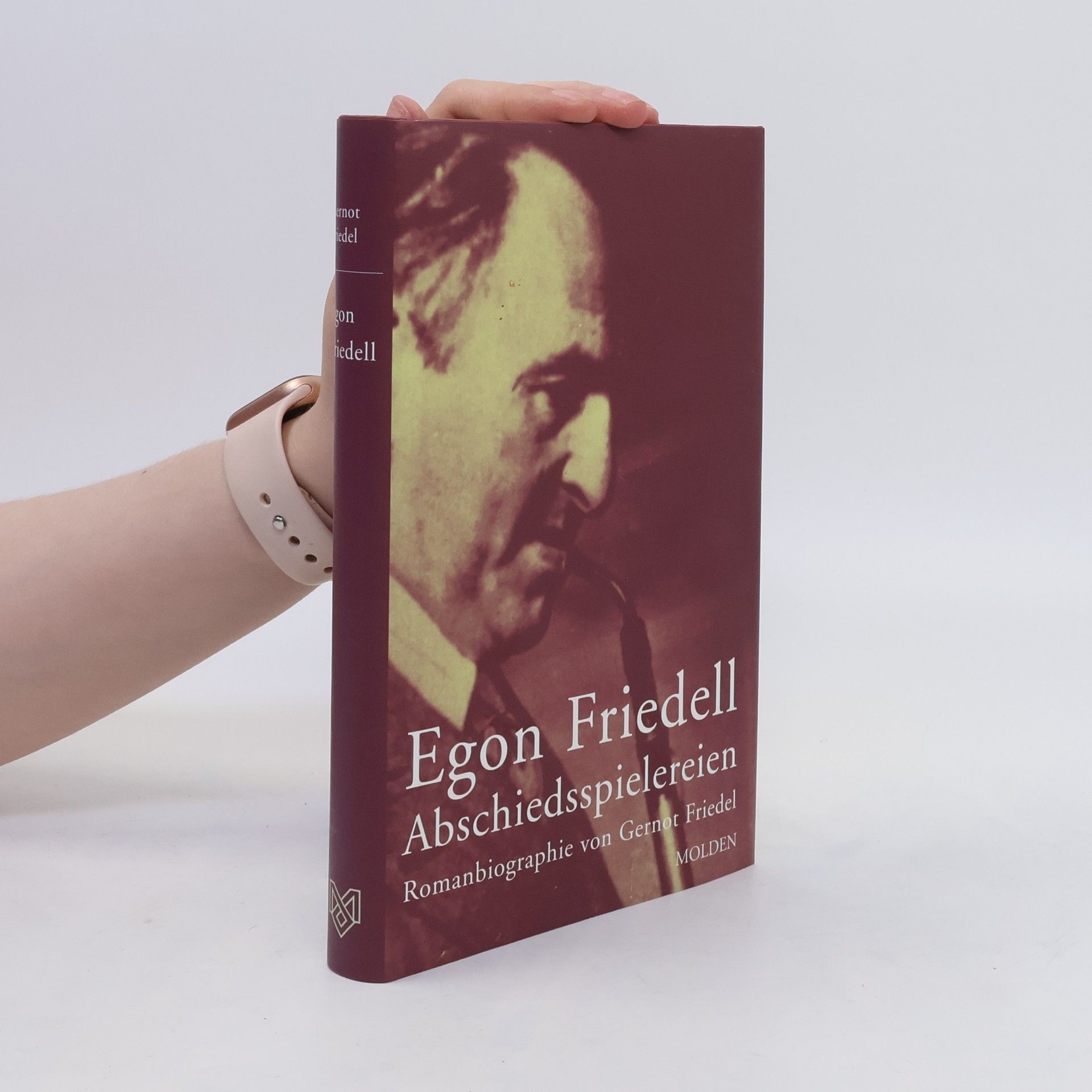Gernot Friedel Egon Friedell - Abschiedsspielereien