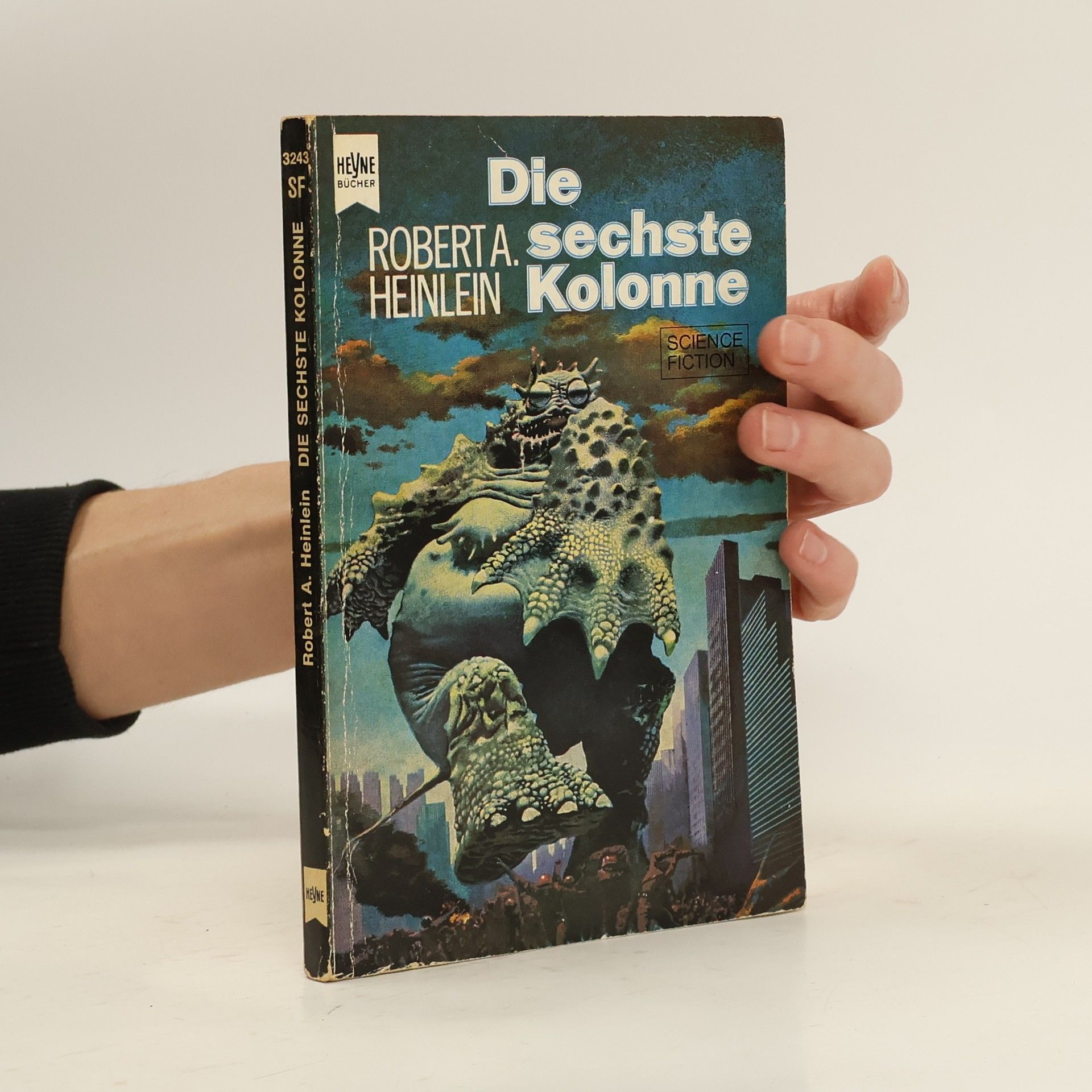 Robert A. Heinlein Die sechste Kolonne