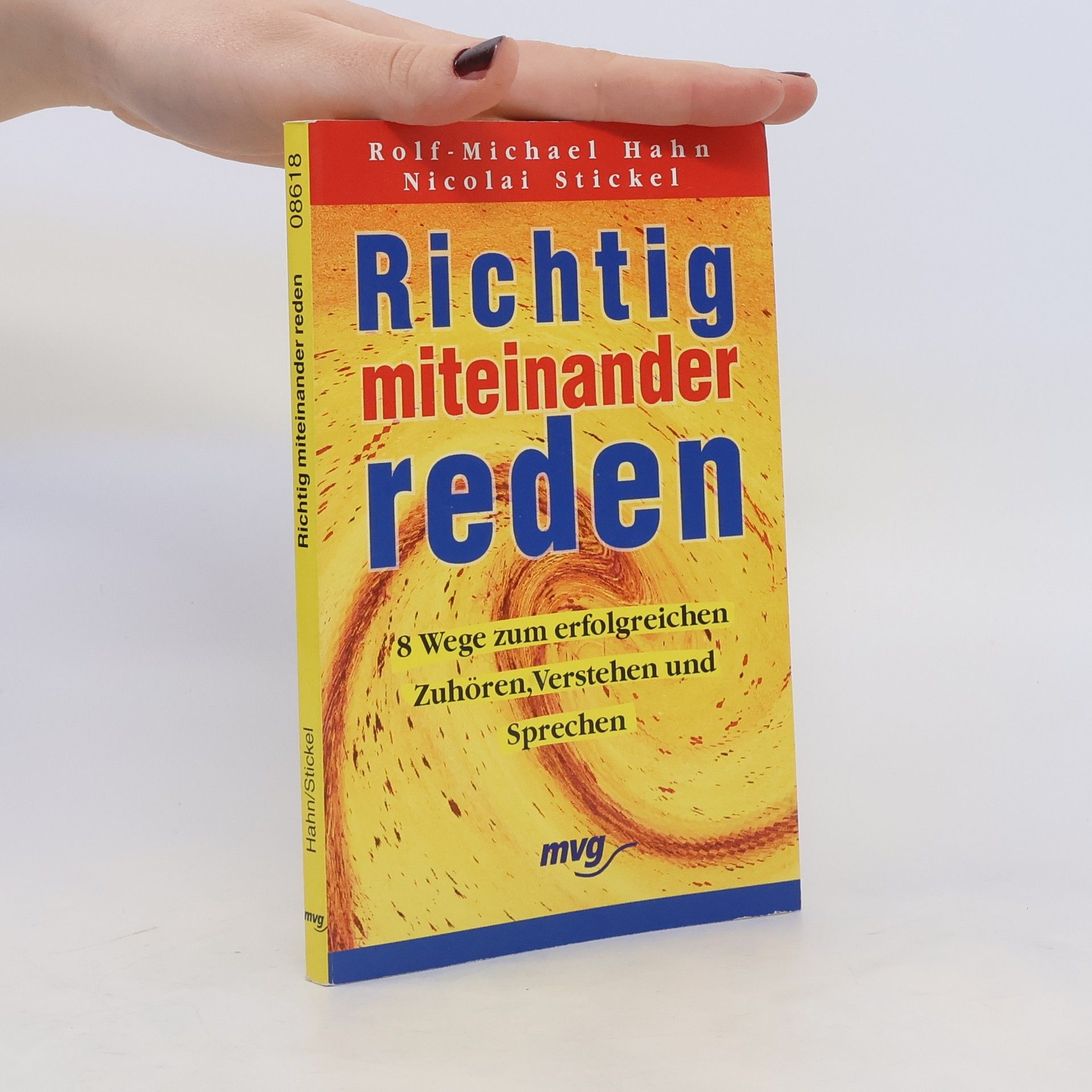Rolf-Michael Hahn Richtig miteinander reden