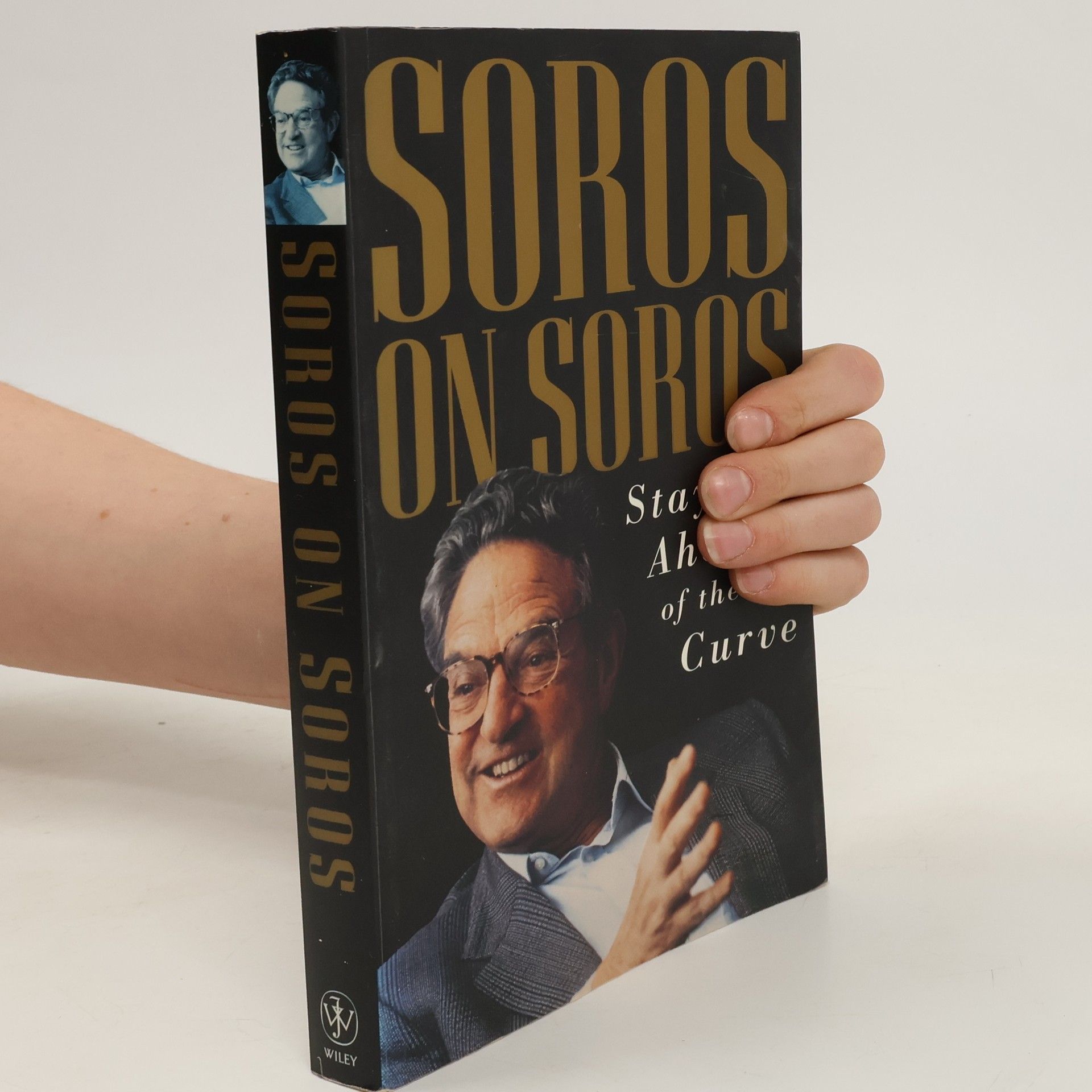 George Soros Soros on Soros : Staying Ahead of the Curve